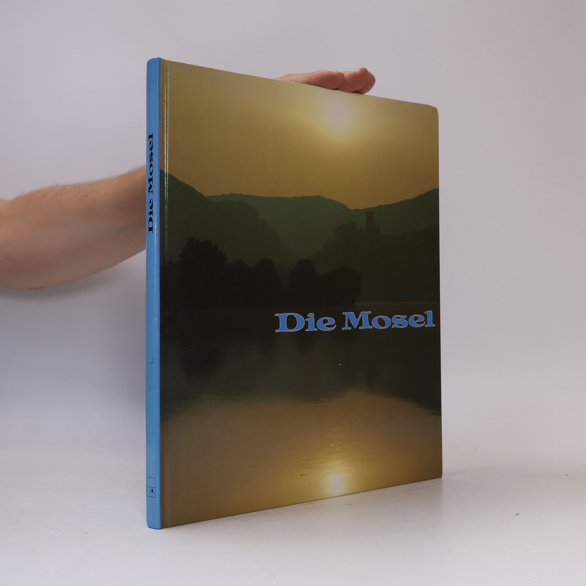Werner Richner Die Mosel