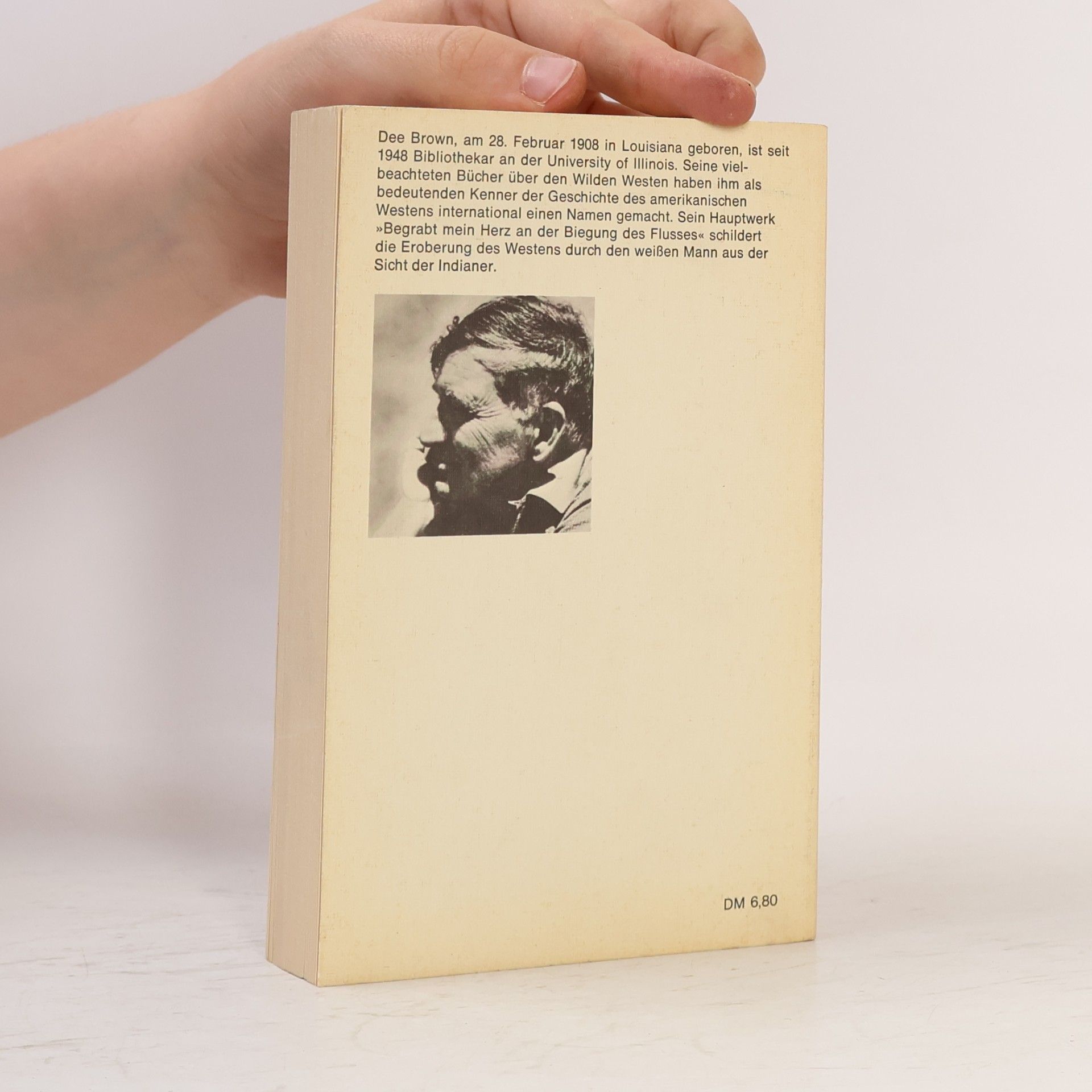Dee Alexander Brown Begrabt mein Herz an der Biegung des Flusses