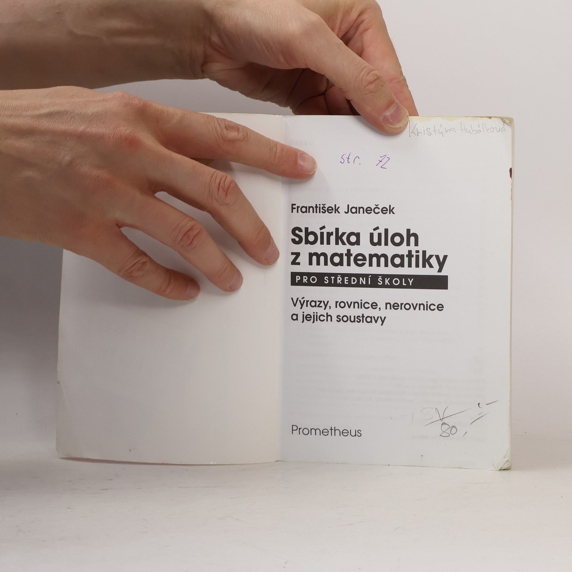 František Janeček Sbírka úloh z matematiky pro střední školy