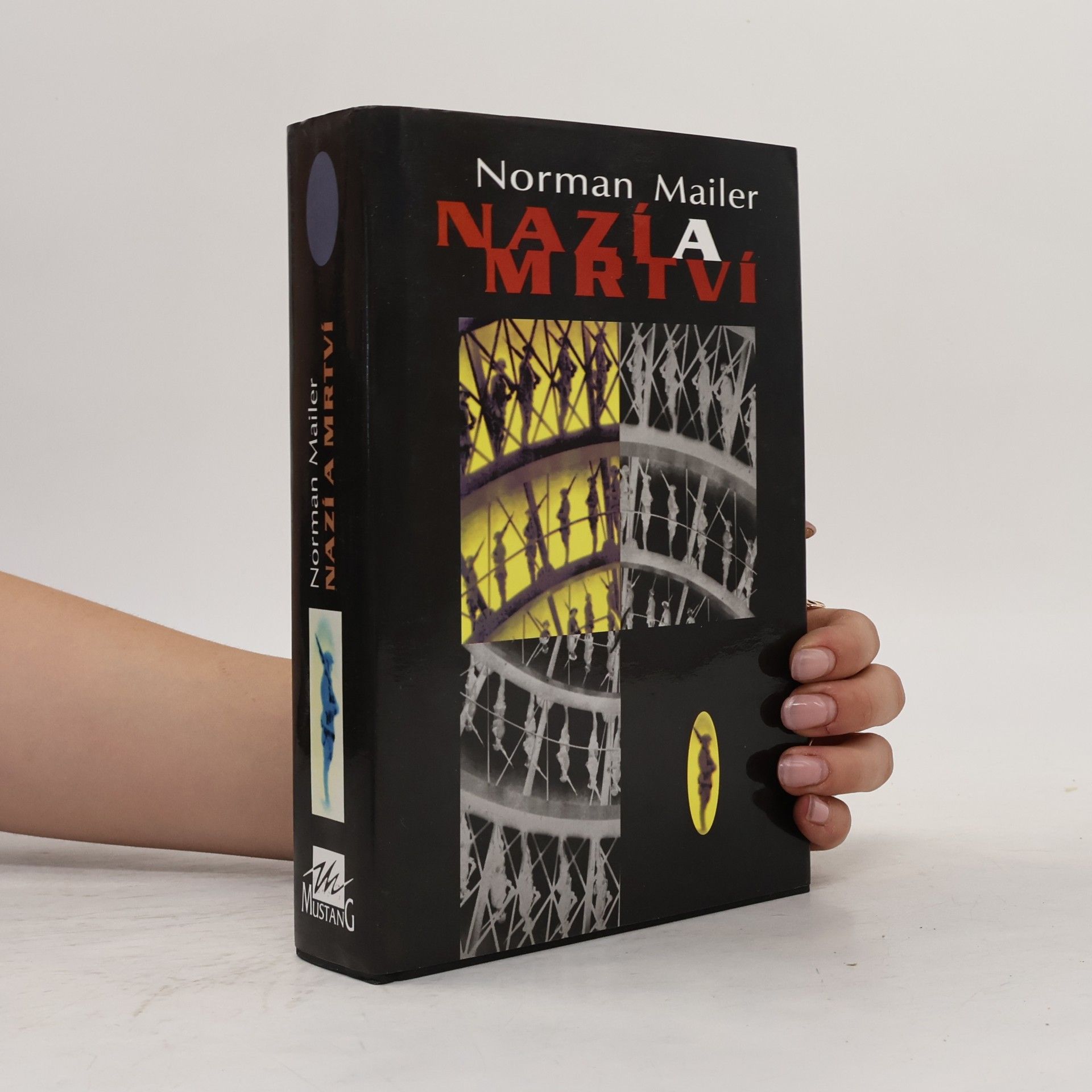 Norman Mailer Nazí a mrtví