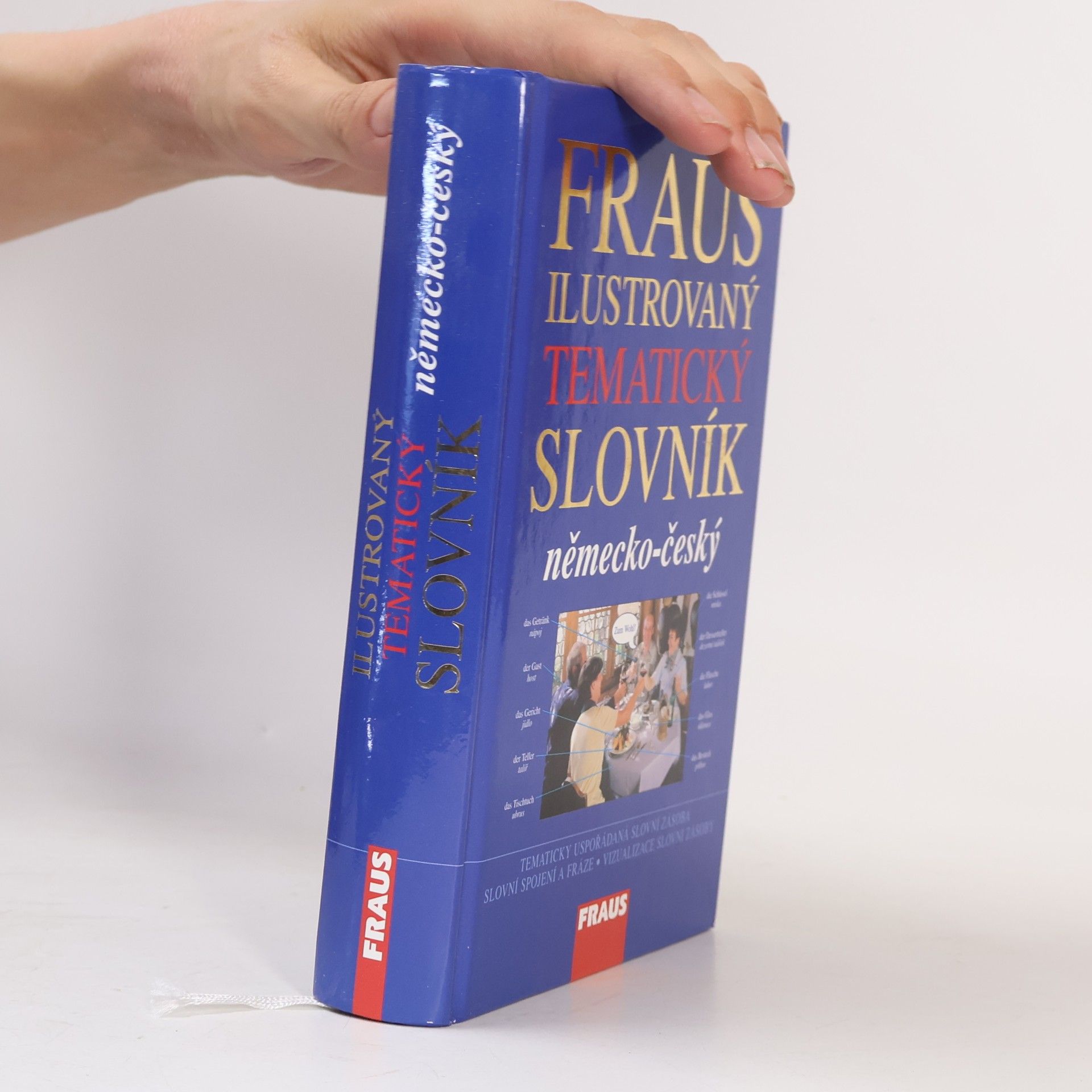 Králová Eva Fraus ilustrovaný tematický slovník : německo-český