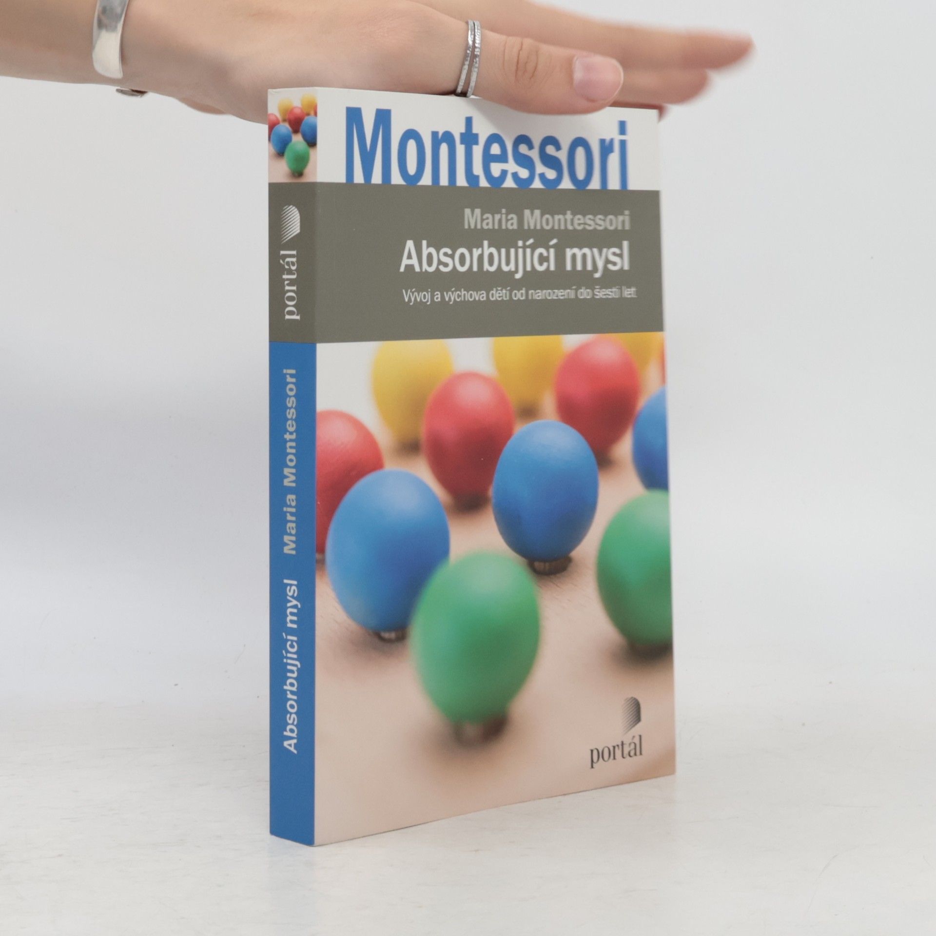 Maria Montessori Absorbující mysl