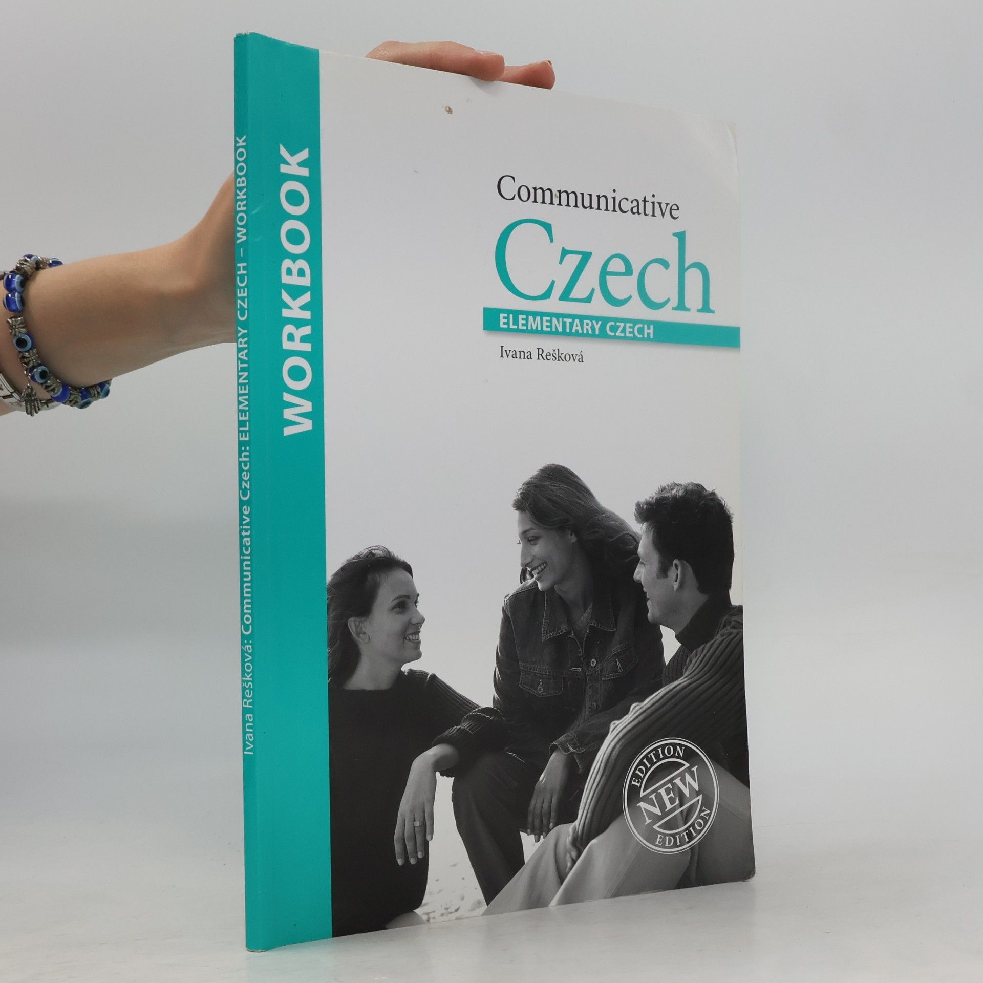 Ivana Rešková Communicative Czech. Elementary Czech. Workbook