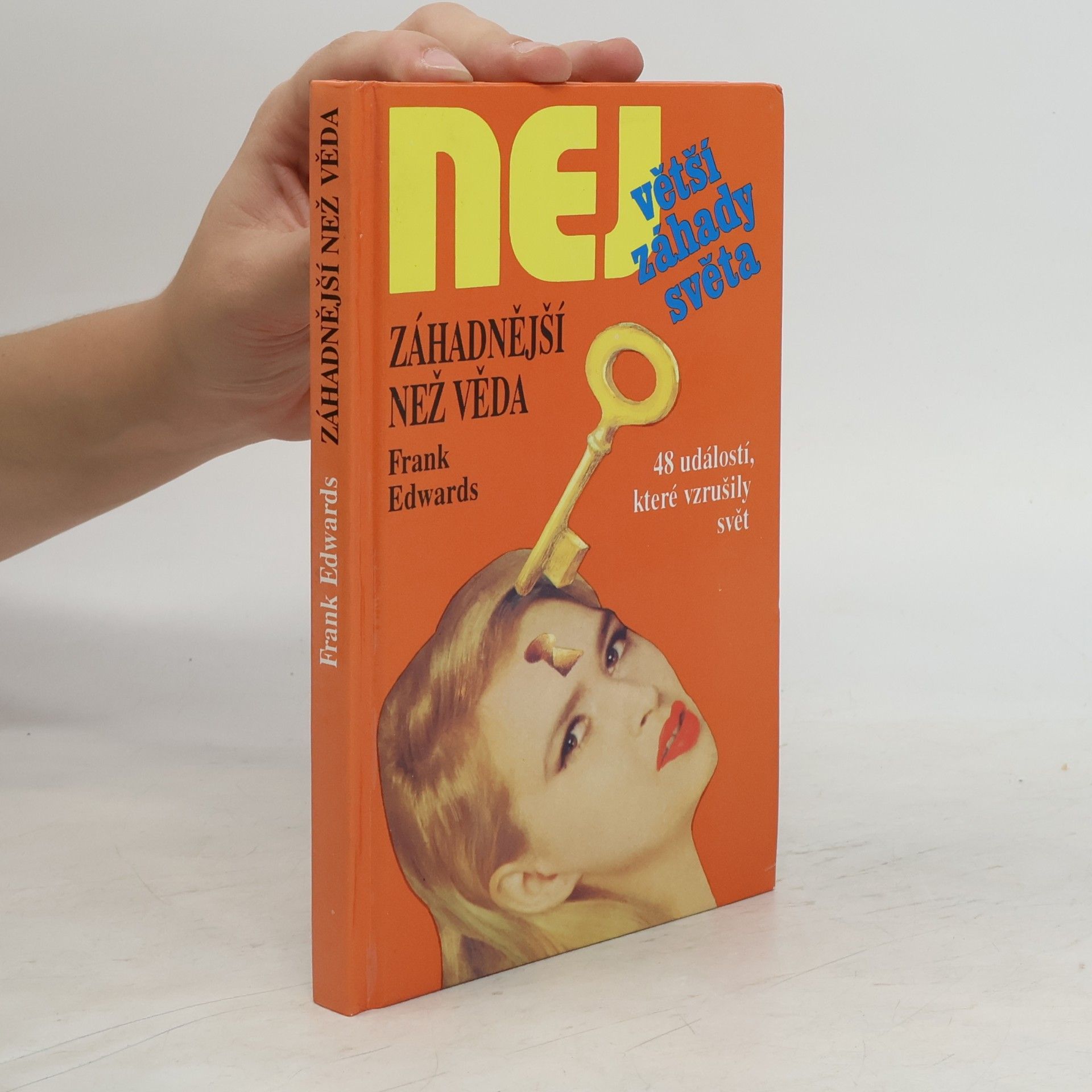 Frank Edwards Záhadnější než věda
