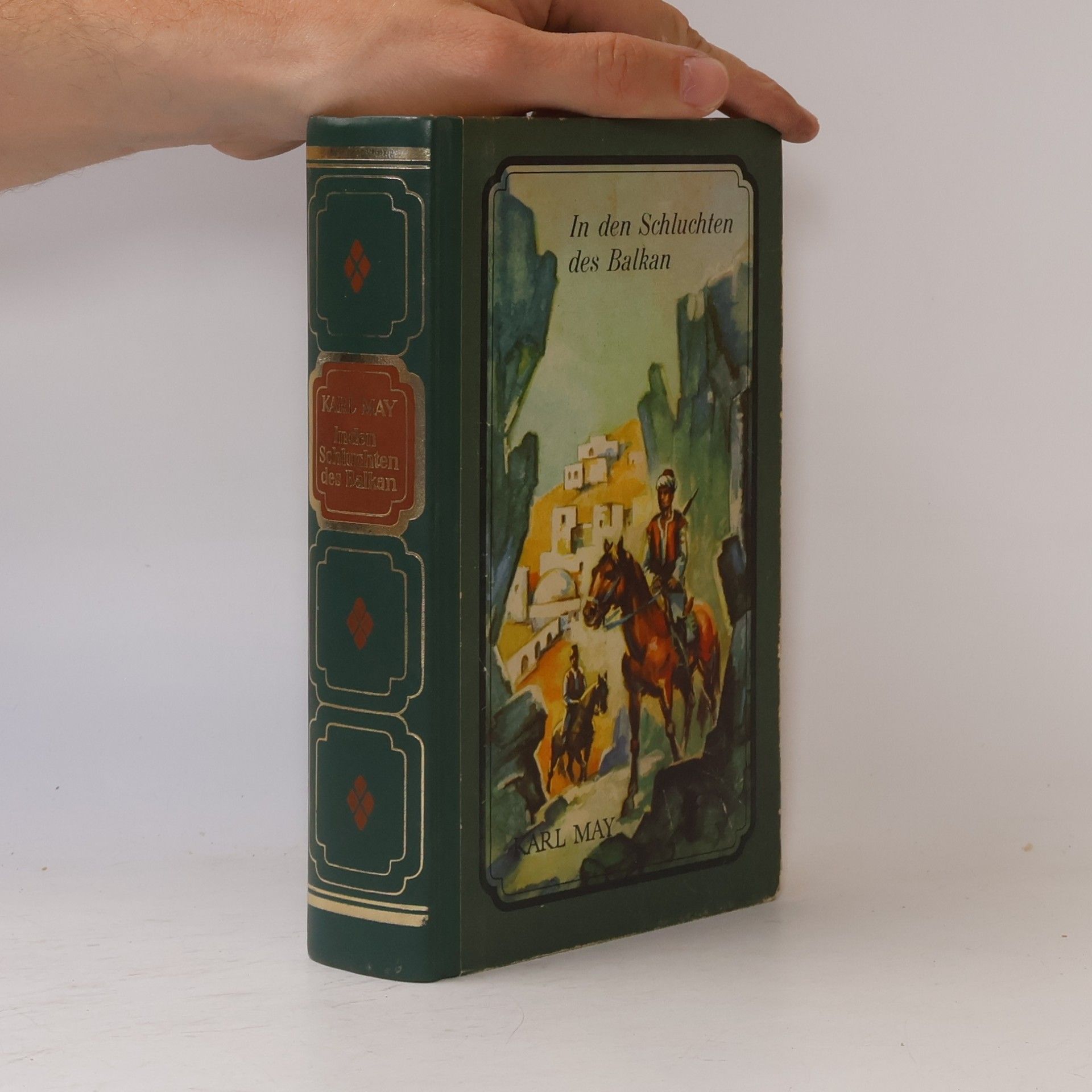 Karl May In den Schluchten des Balkan