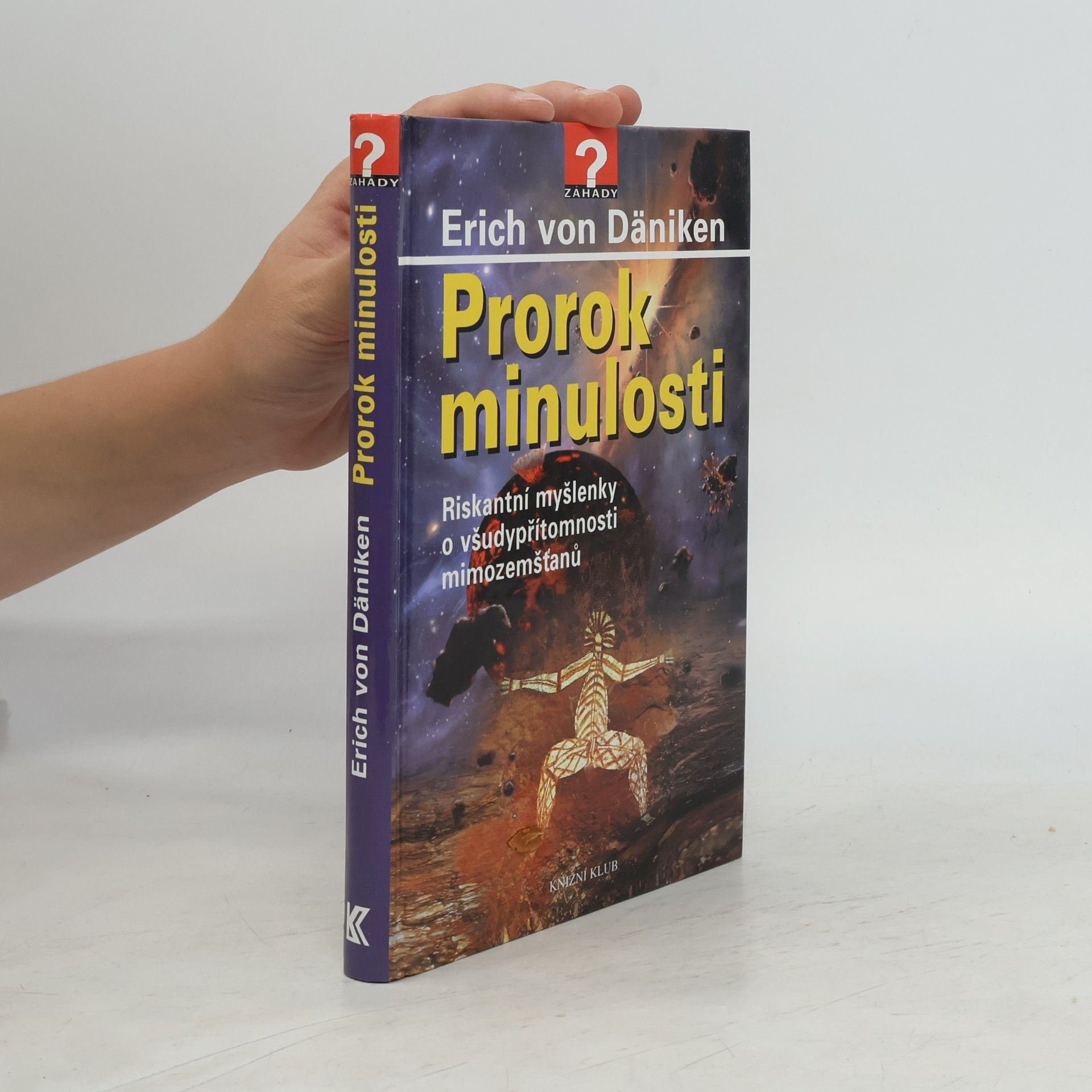 Erich von Däniken Prorok minulosti