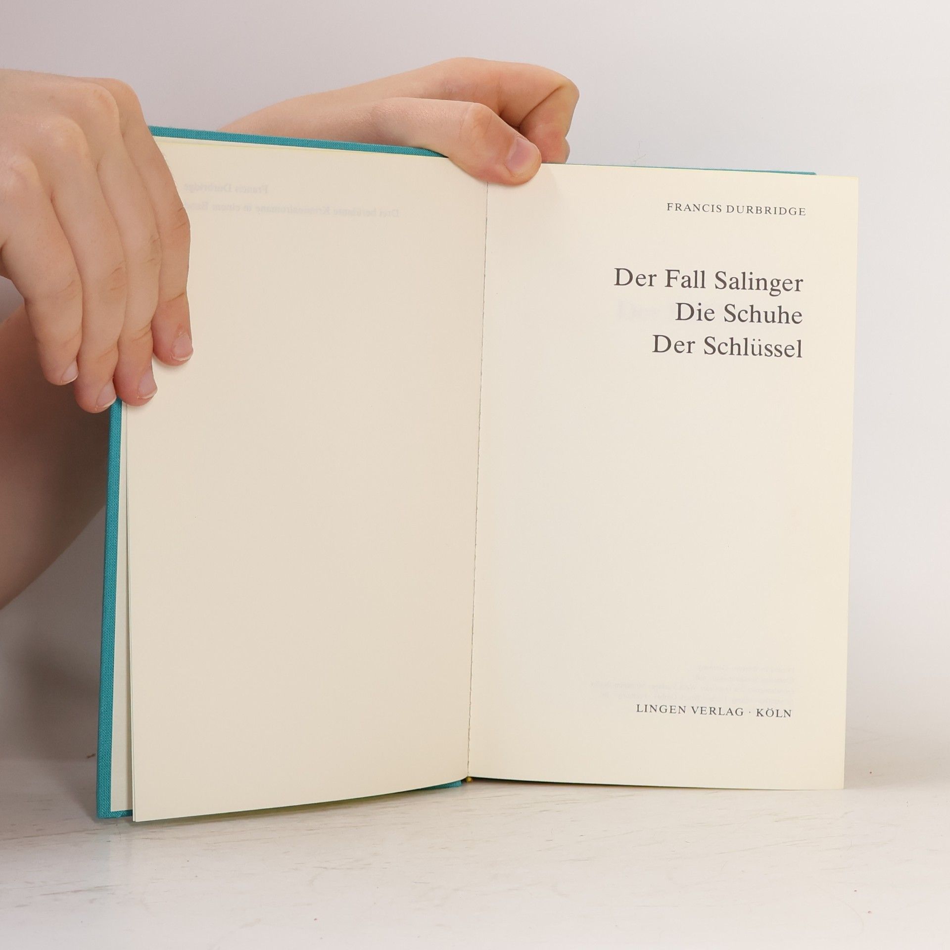 Francis Durbridge Der Fall Salinger. Die Schuhe. Der Schlüssel