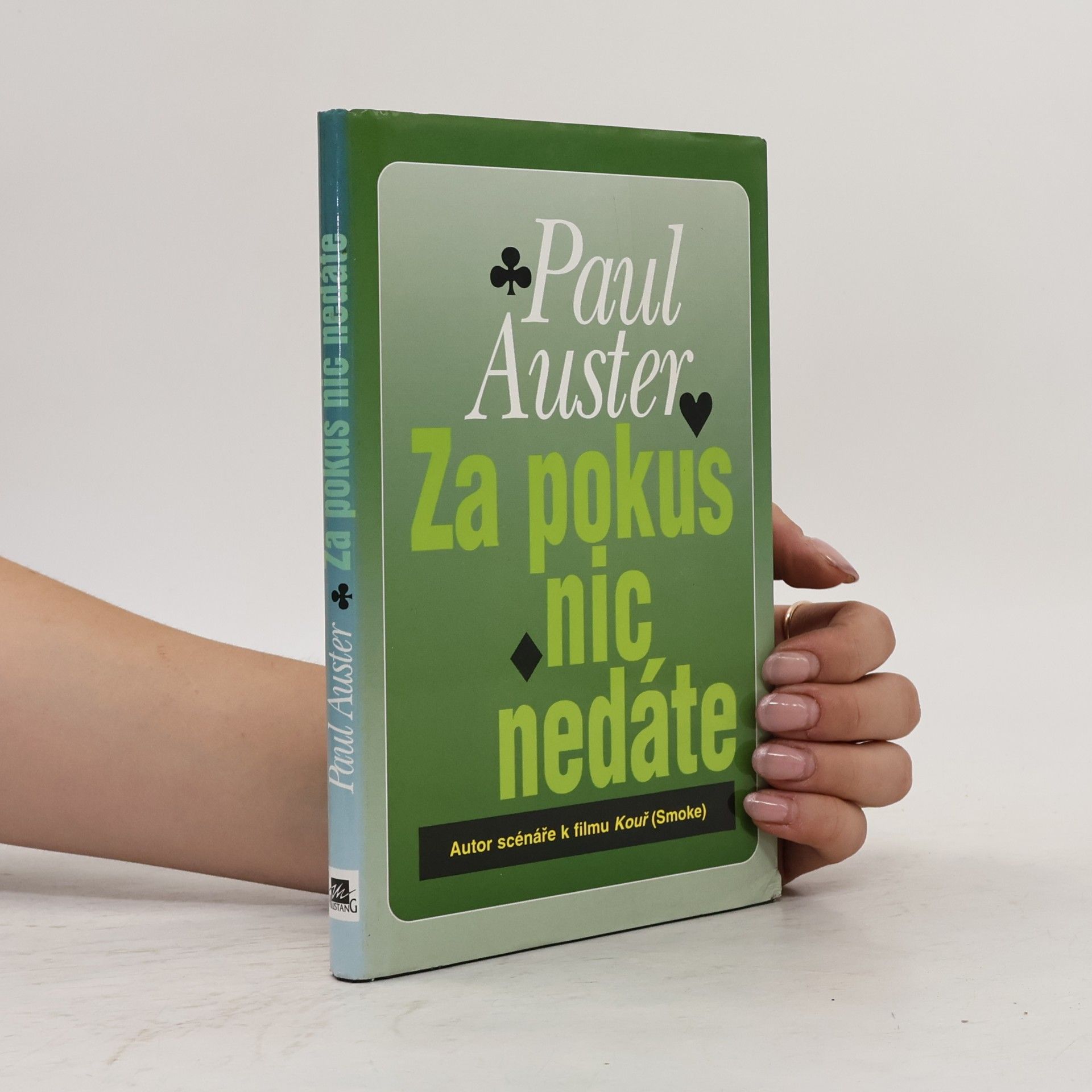 Paul Auster Za pokus nic nedáte