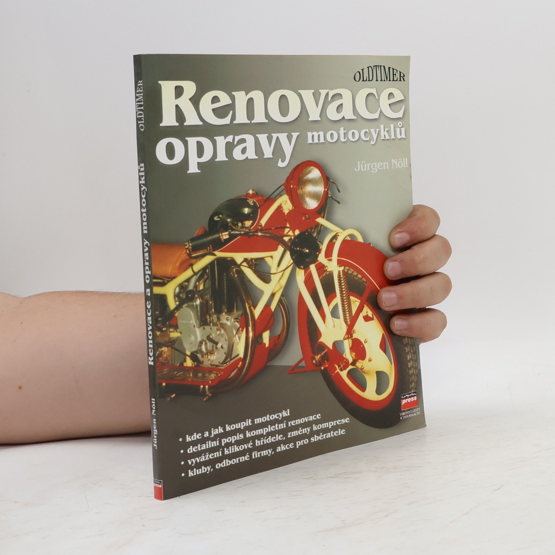 Jürgen Nöll Renovace a opravy motocyklů. 3. doplněné vydání