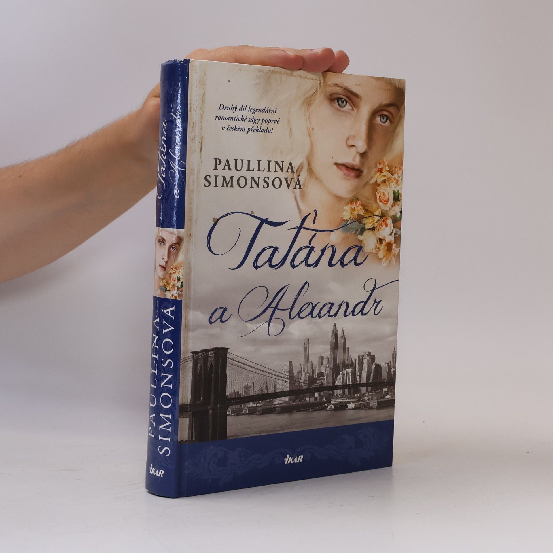 Paullina Simons Taťána a Alexandr. 2. kniha