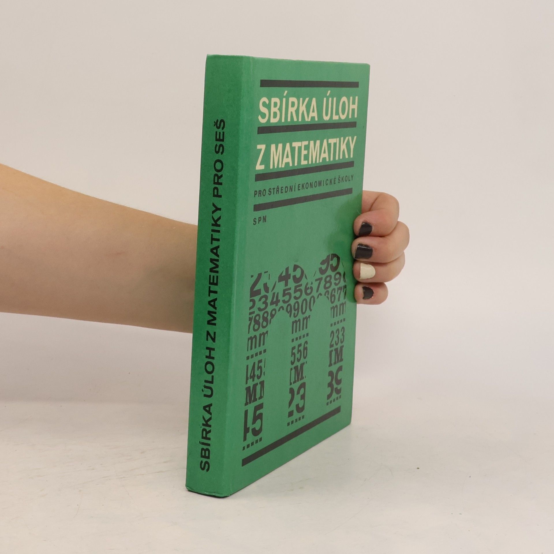 Sbírka úloh z matematiky pro střední ekonomické školy