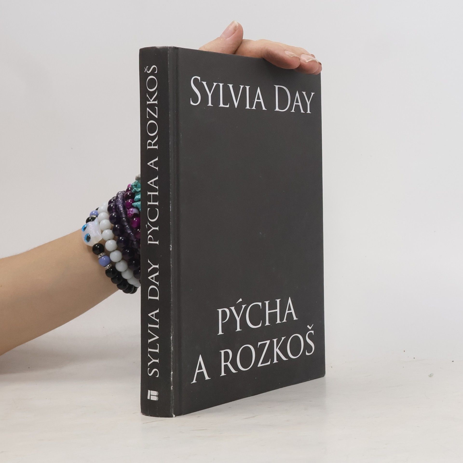 Sylvia Day Pýcha a rozkoš