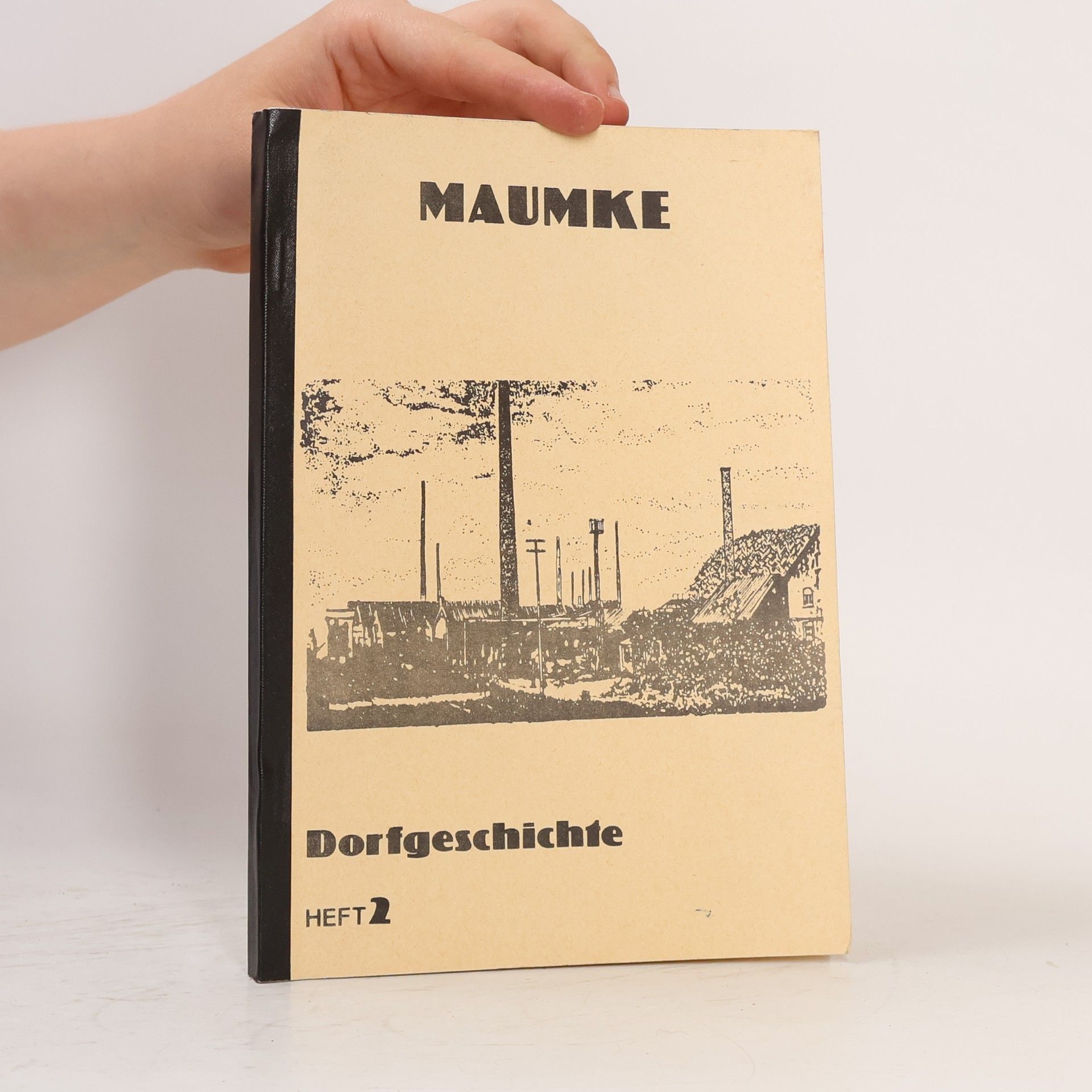 Maumke Ein dorf und seine Geschichte 850 bis 1985