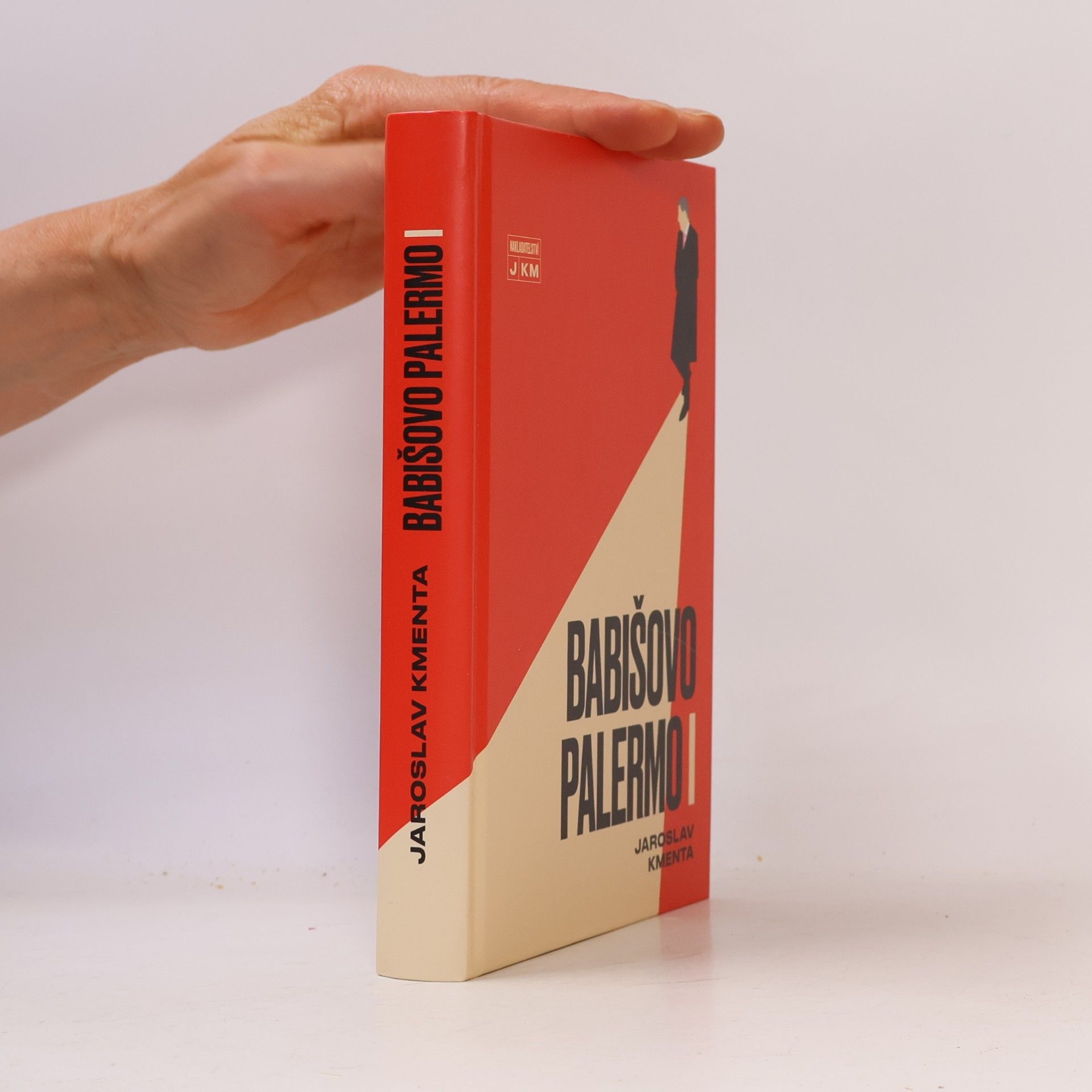 Jaroslav Kmenta Babišovo Palermo I. díl