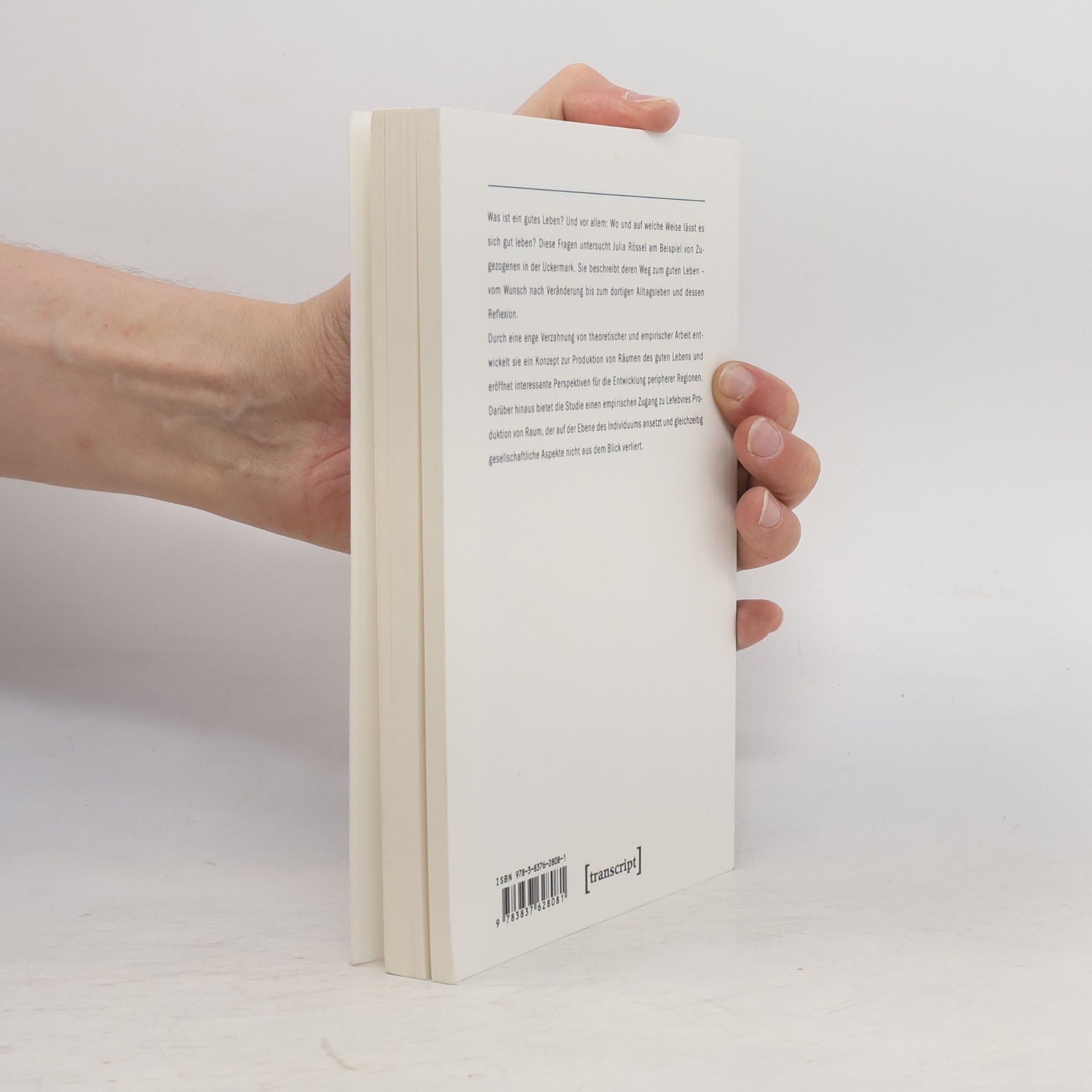 Julia Rössel Sozial- und Kulturgeographie: Unterwegs zum guten Leben?