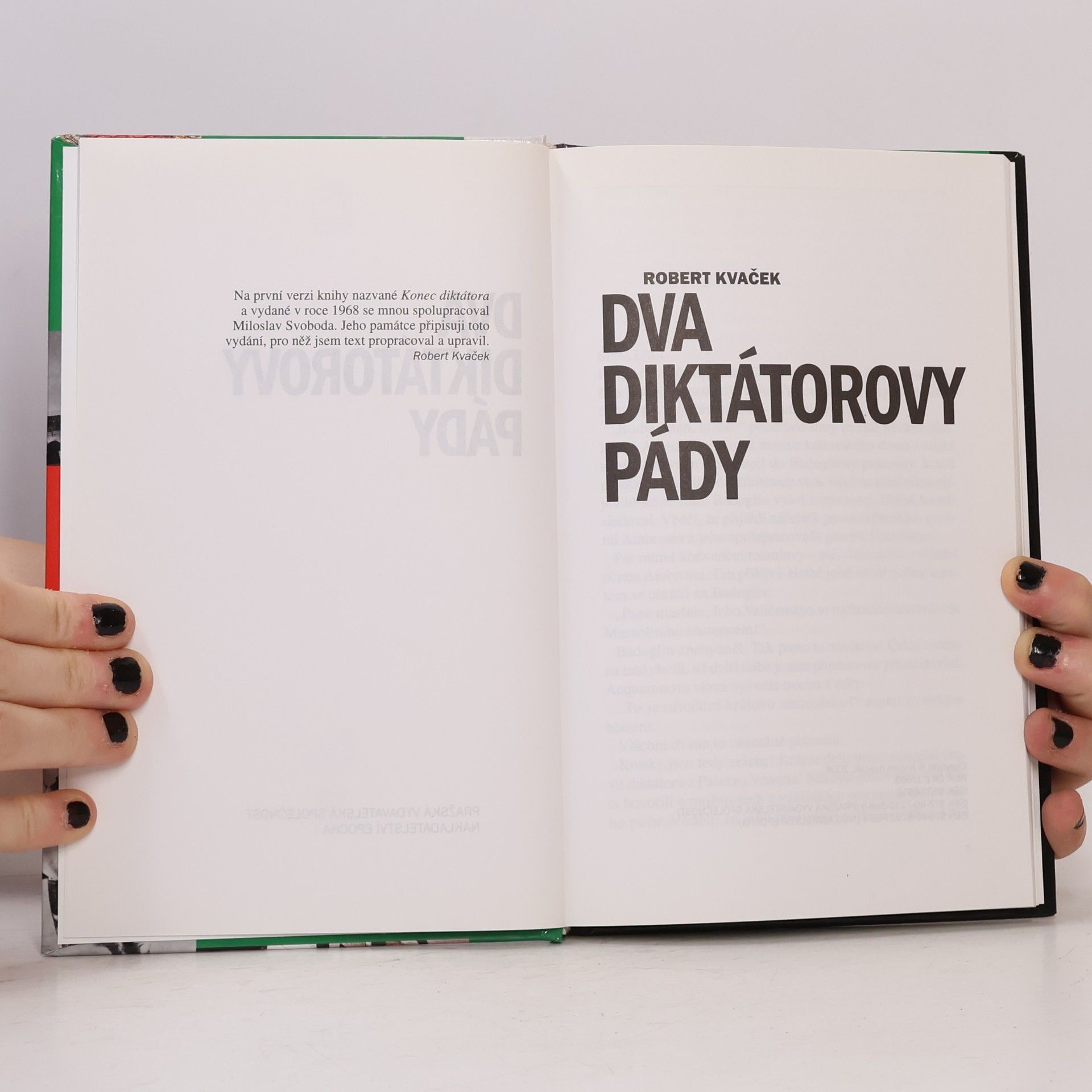 Robert Kvaček Dva diktátorovy pády