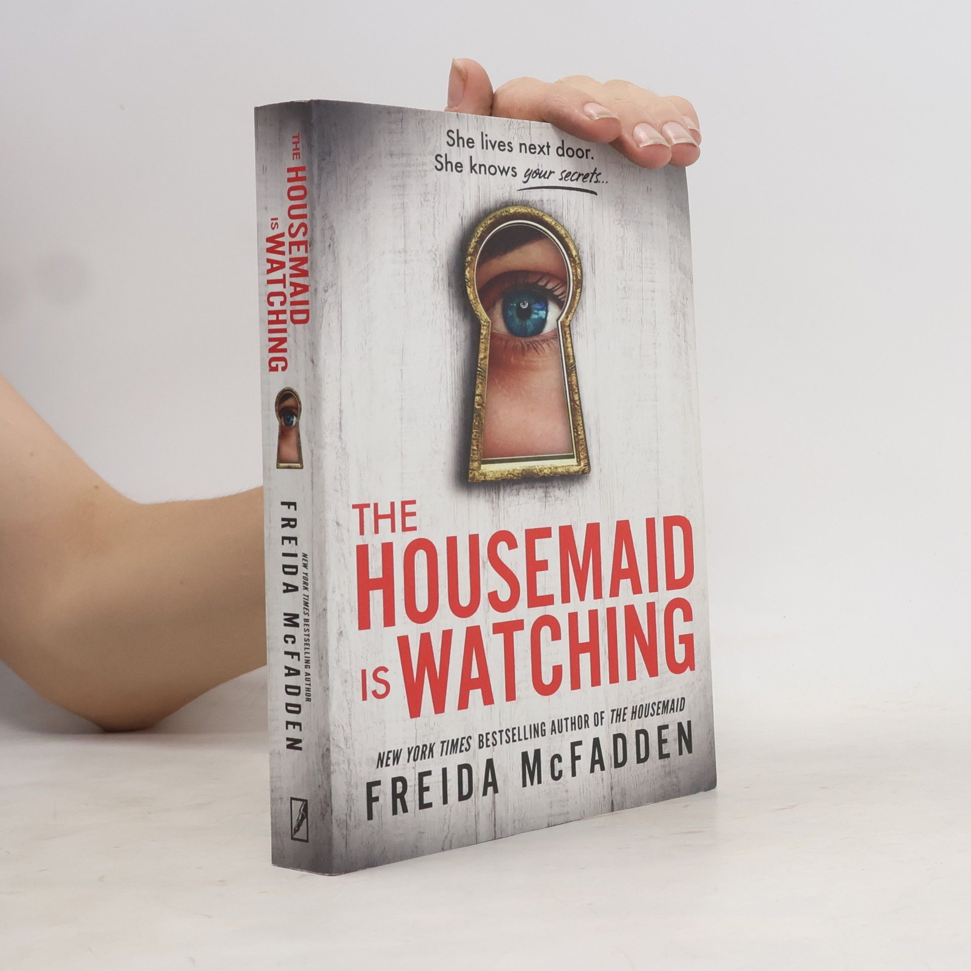Freida McFadden The Housemaid Is Watching