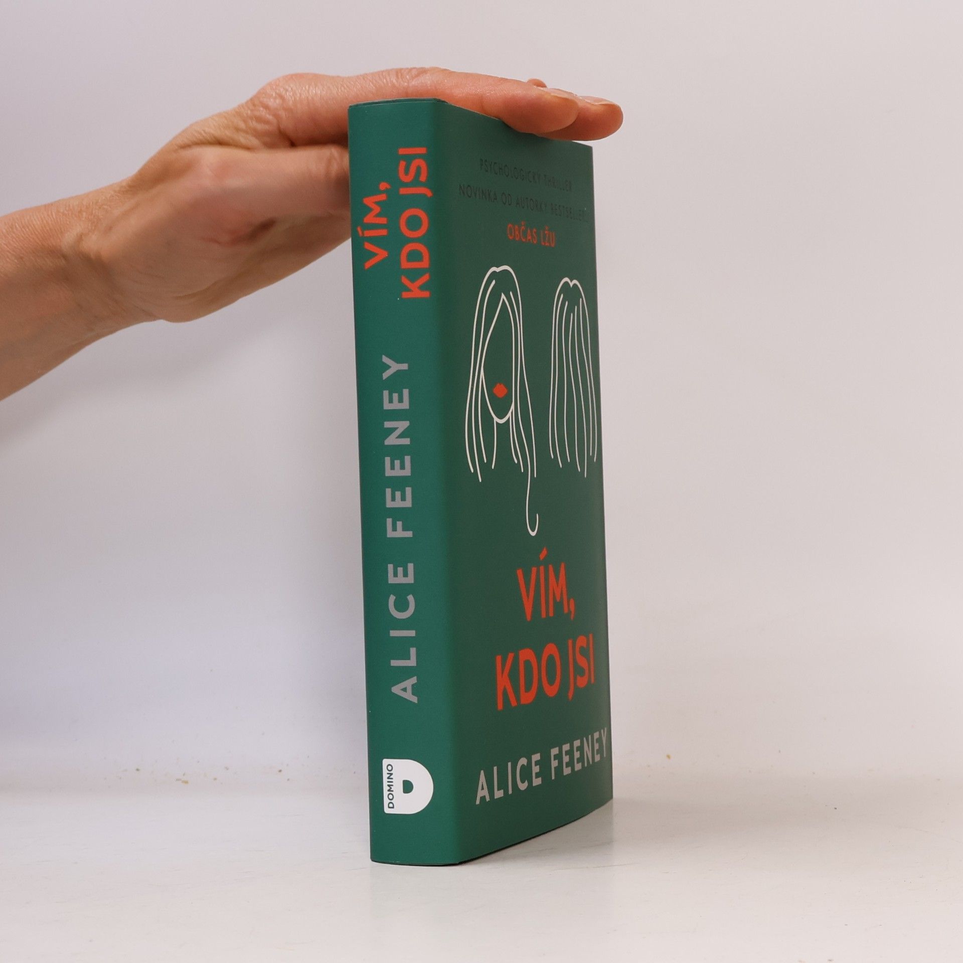 Alice Feeney Vím, kdo jsi