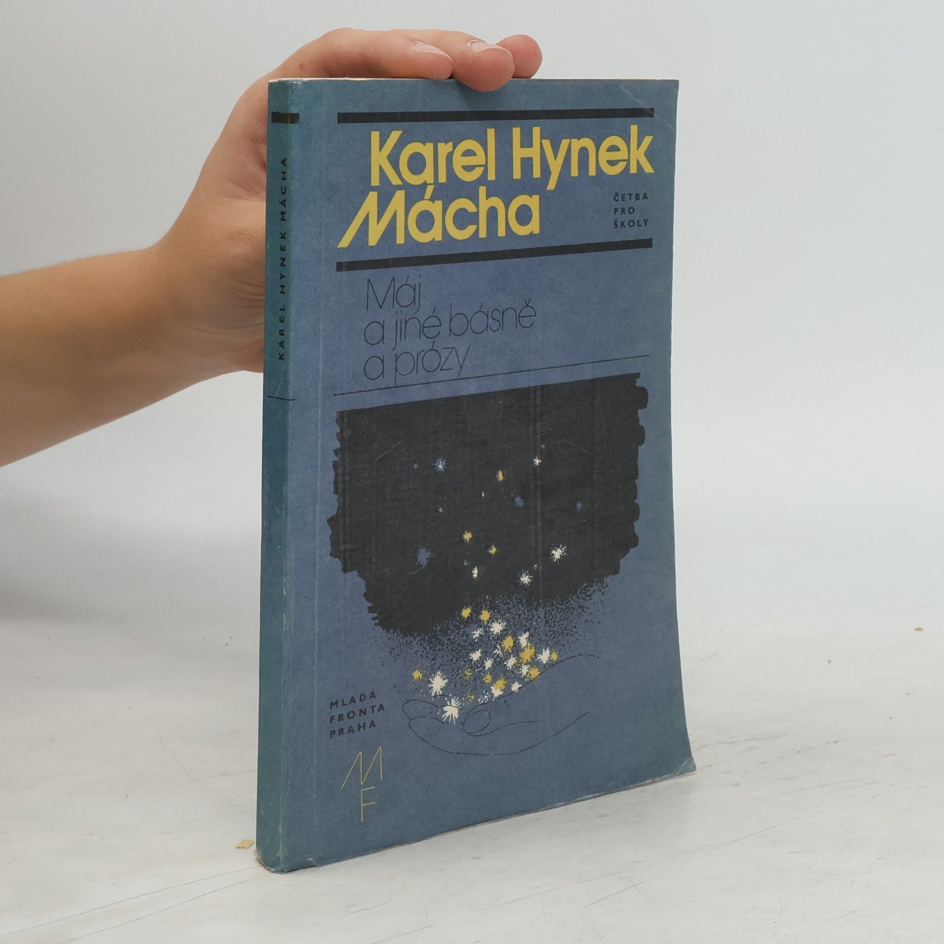 Karel Hynek Mácha Máj a jiné básně a prózy