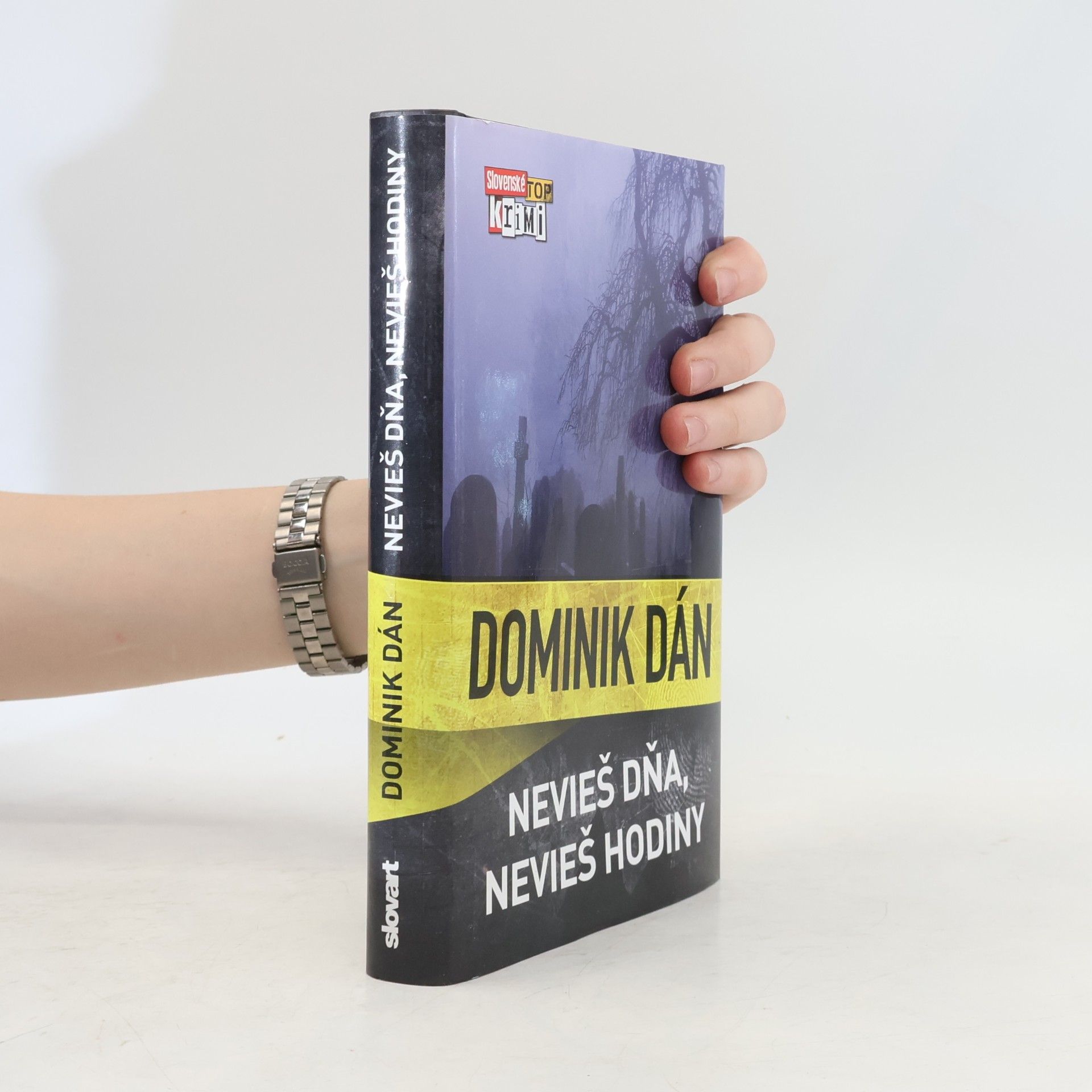 Dominik Dán Nevieš dňa, nevieš hodiny