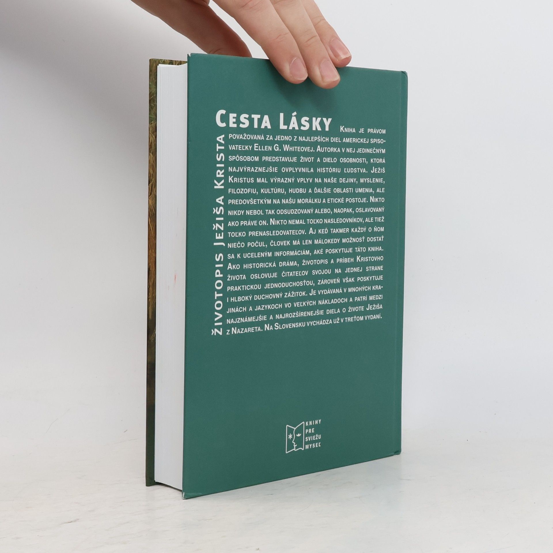 Ellen G. White Cesta Lásky - Životopis Ježiša Krista