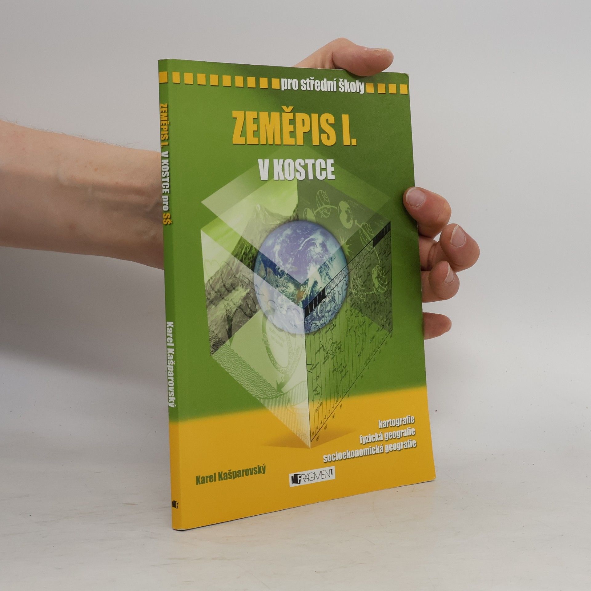 Karel Kašparovský Zeměpis I. v kostce