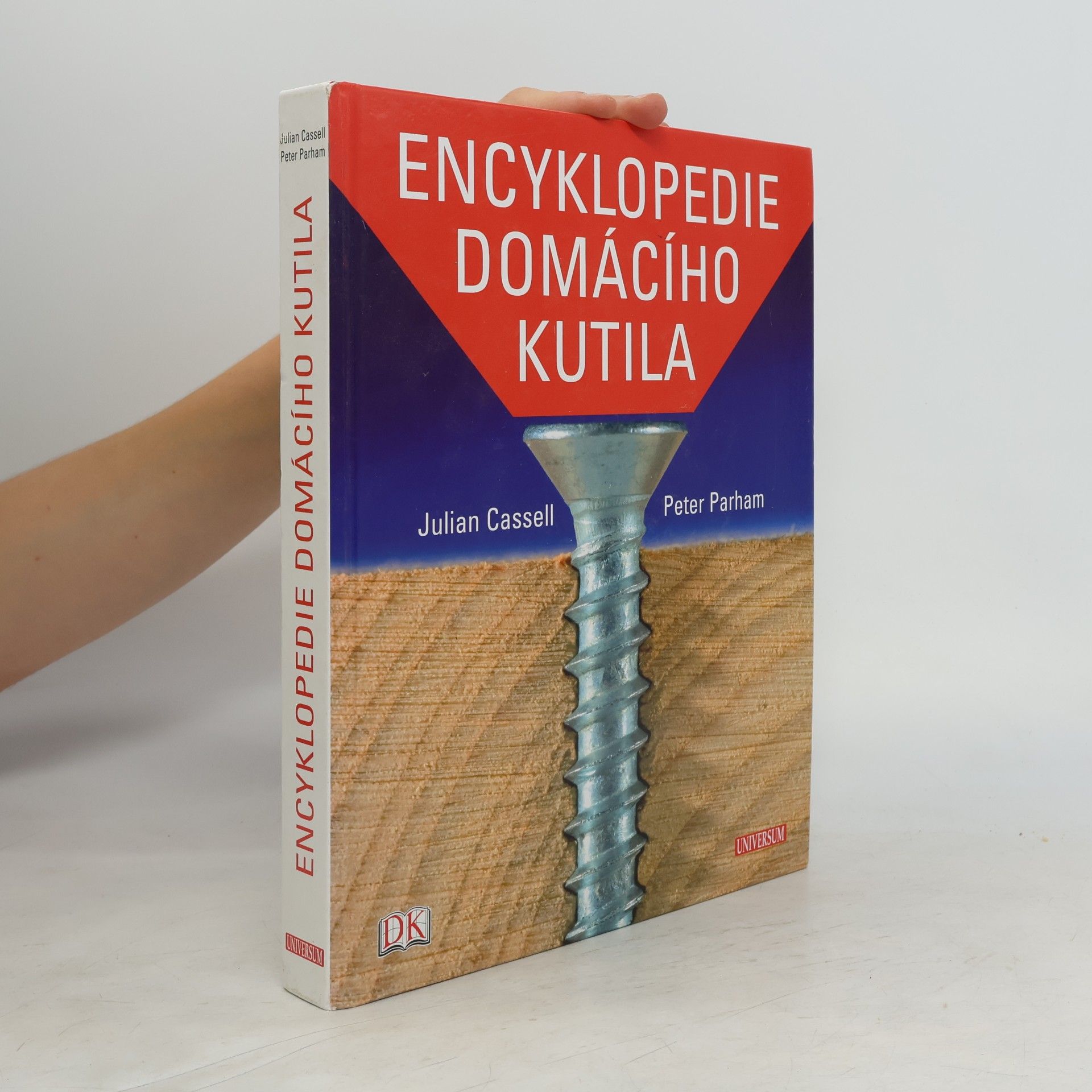 Julian Cassel Encyklopedie domácího kutila