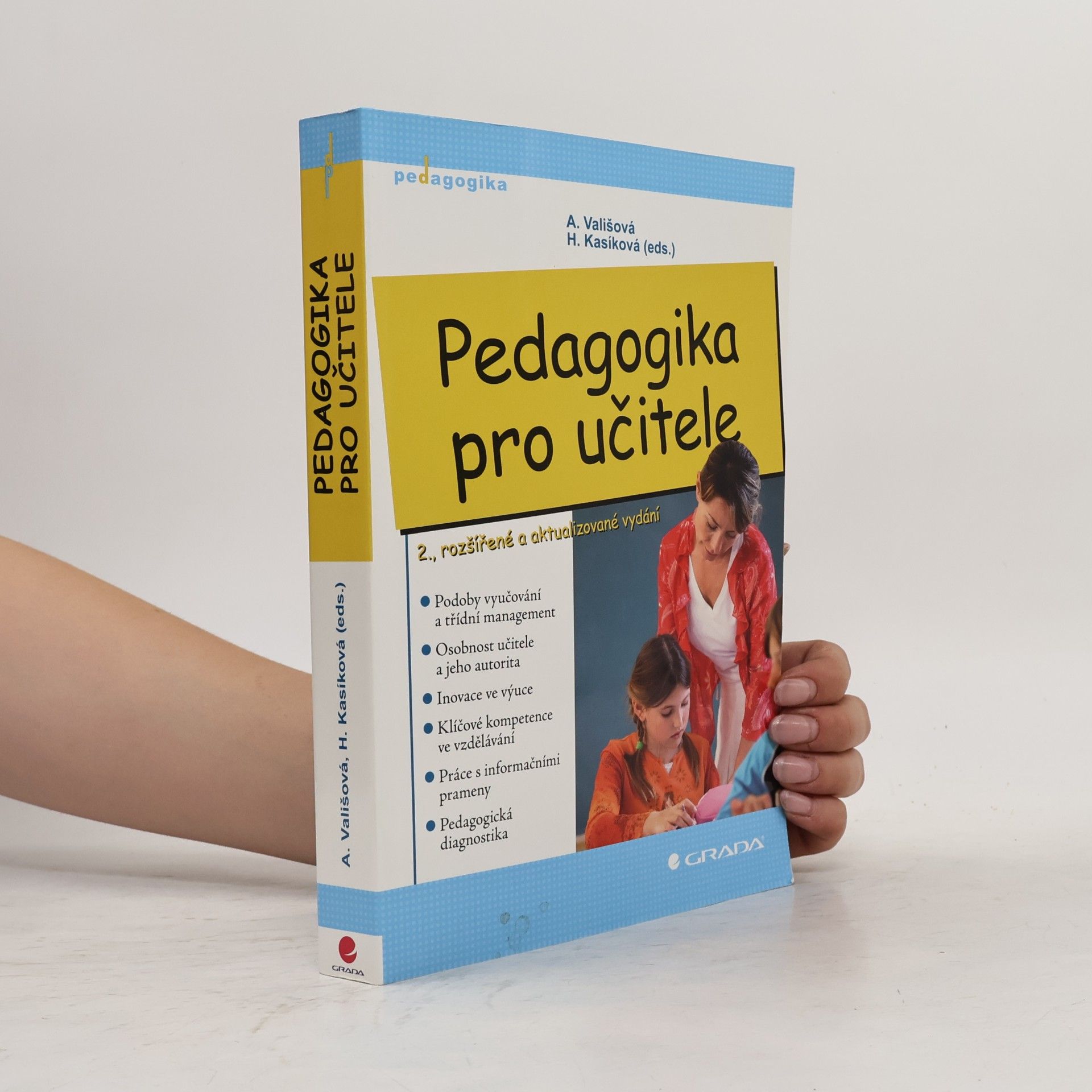 Hana Kasíková Pedagogika pro učitele