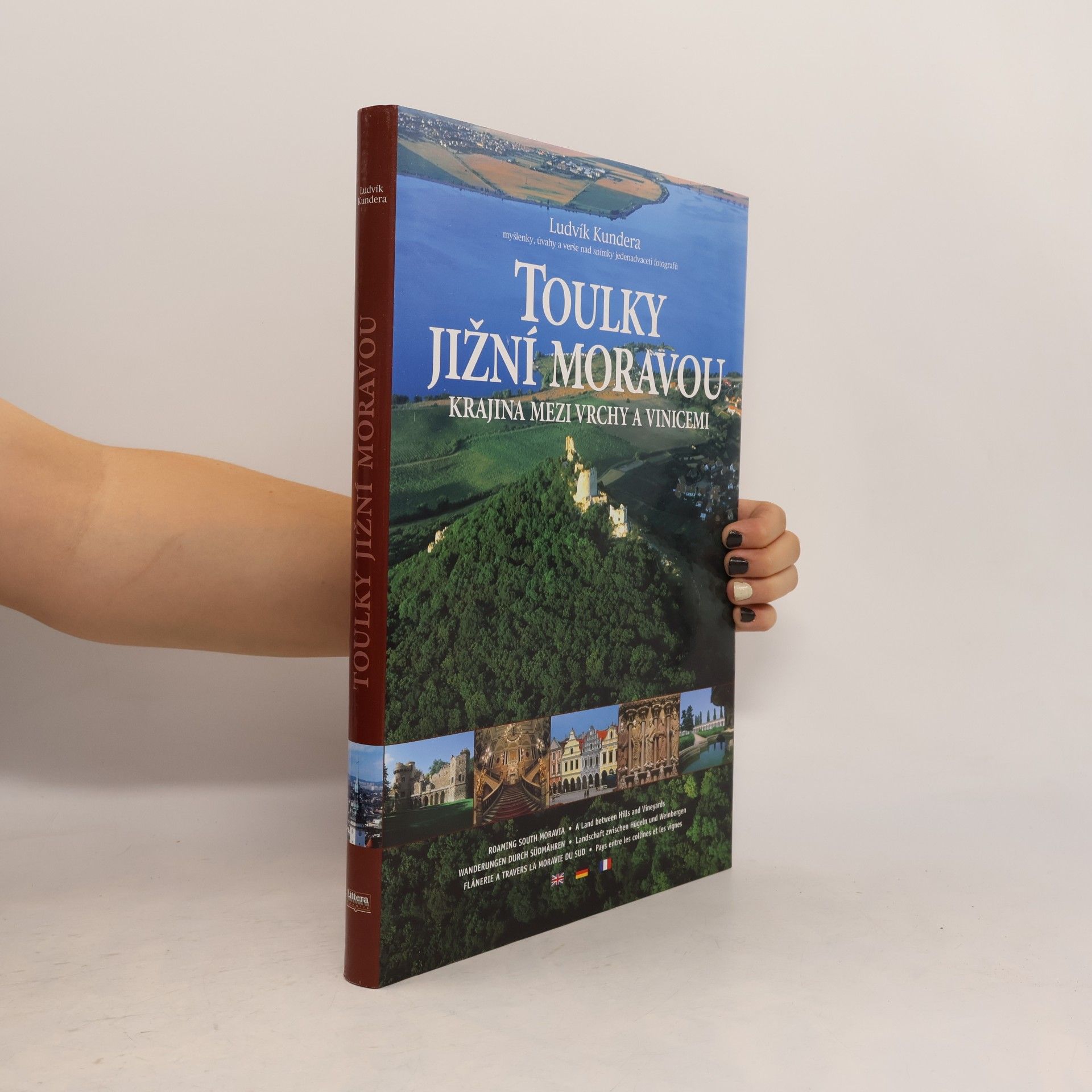 Ludvík Kundera Toulky Jižní Moravou