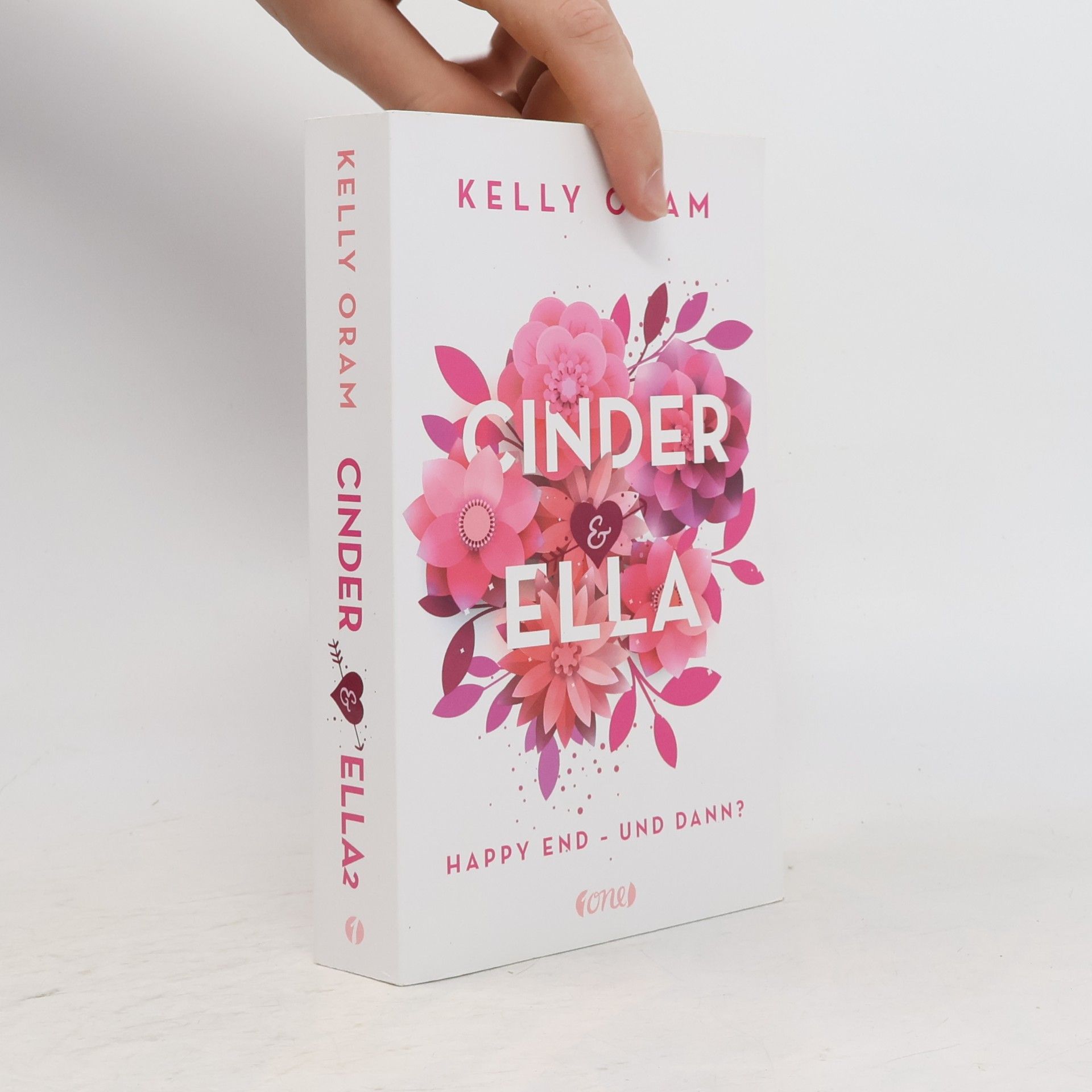 Kelly Oram Cinnder & Ella. Happy End - und dann?