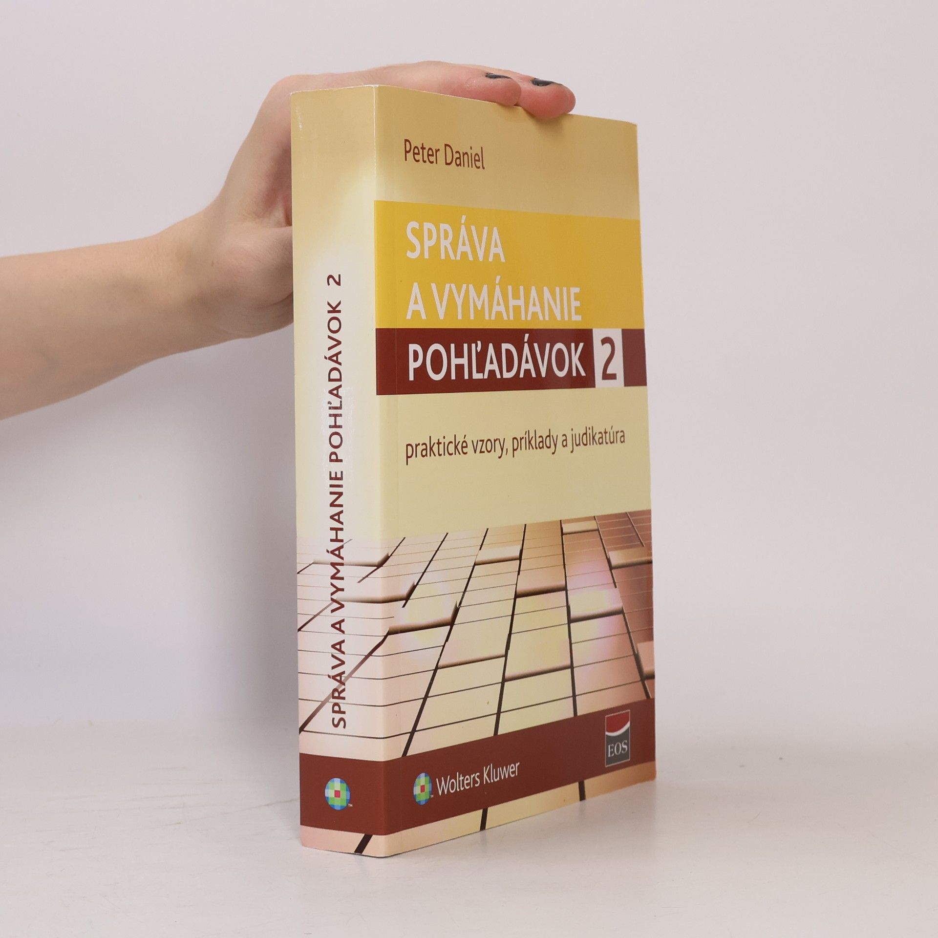 Kolektiv autorů Správa a vymáhanie pohľadávok 2