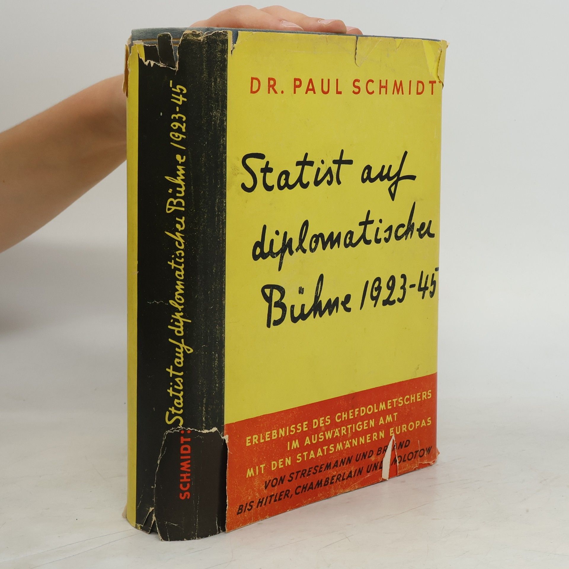 Statist auf diplomatischer Bühne 1923-1945
