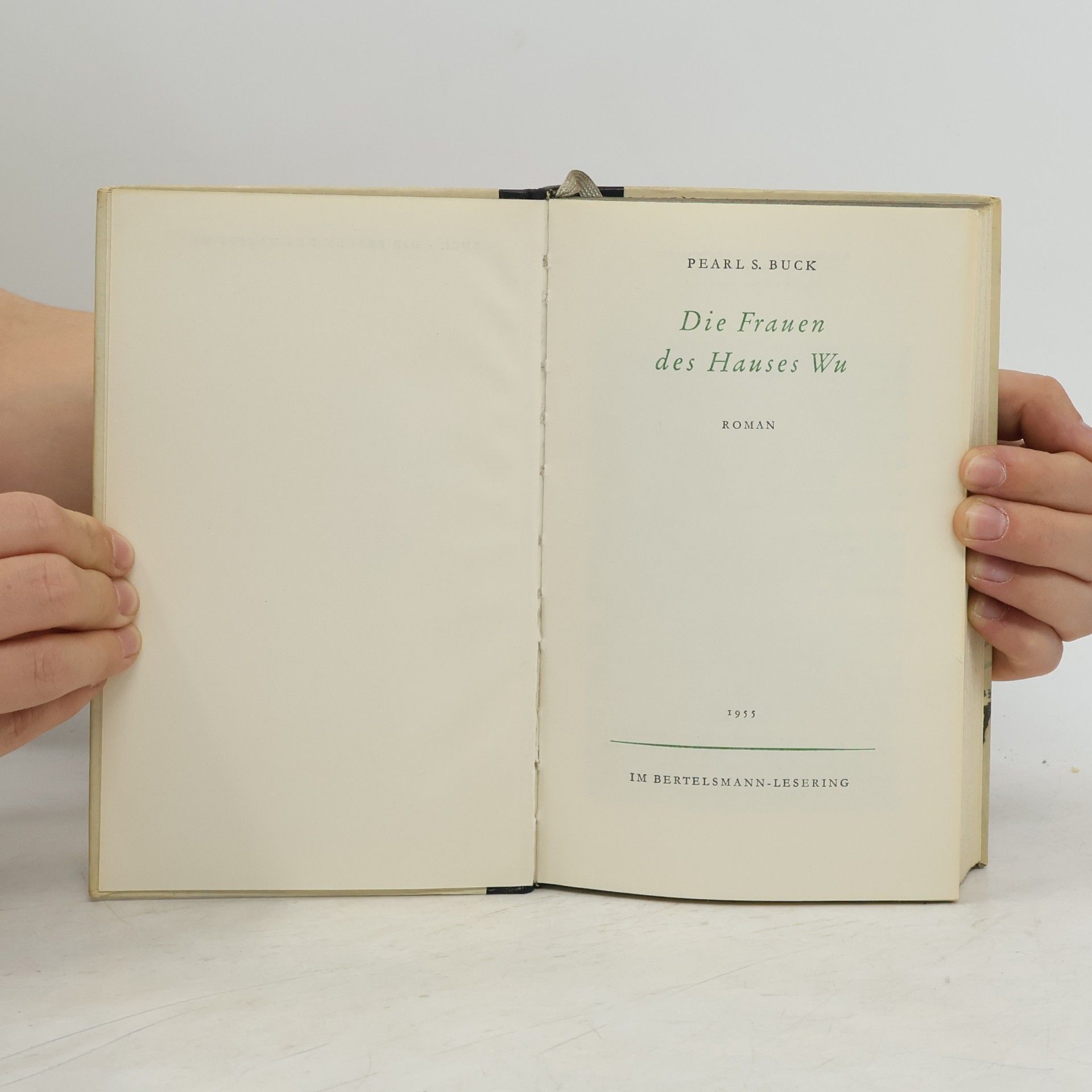 Pearl S. Buck Die Frauen des Hauses Wu
