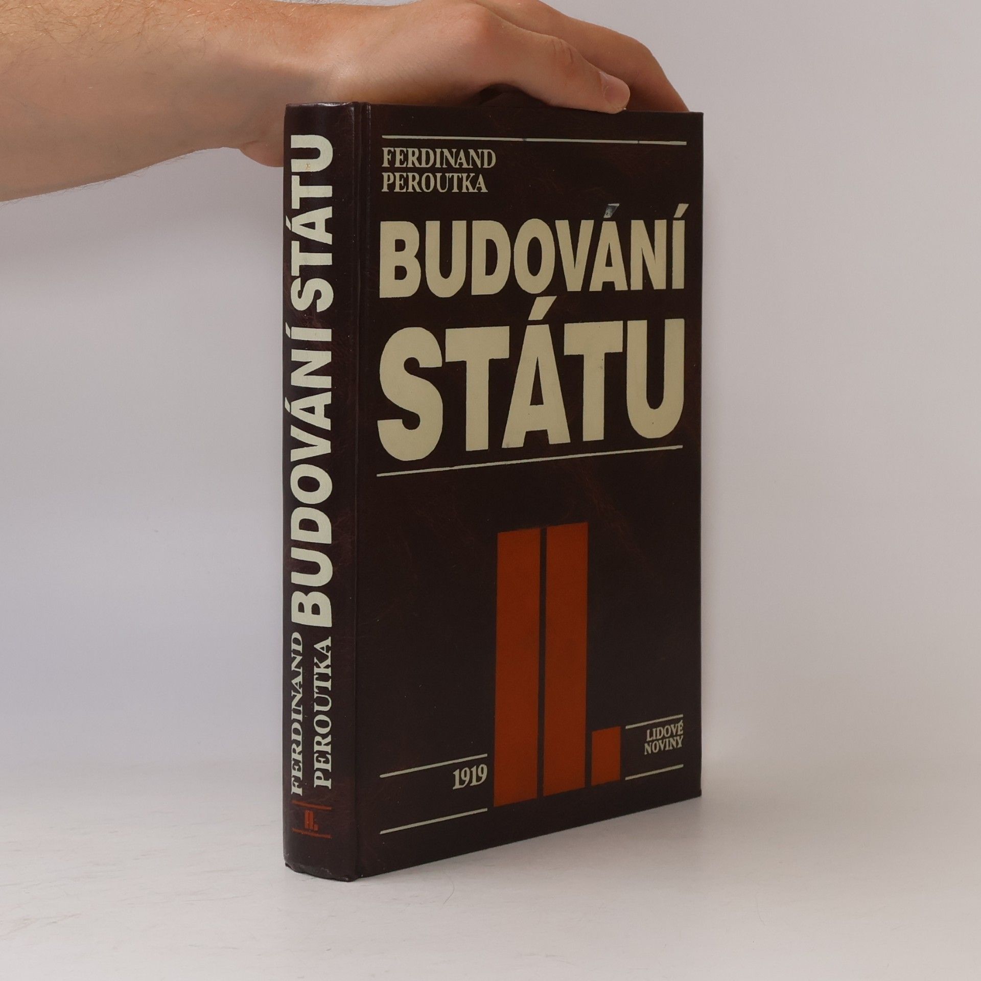 Ferdinand Peroutka Budování státu II.