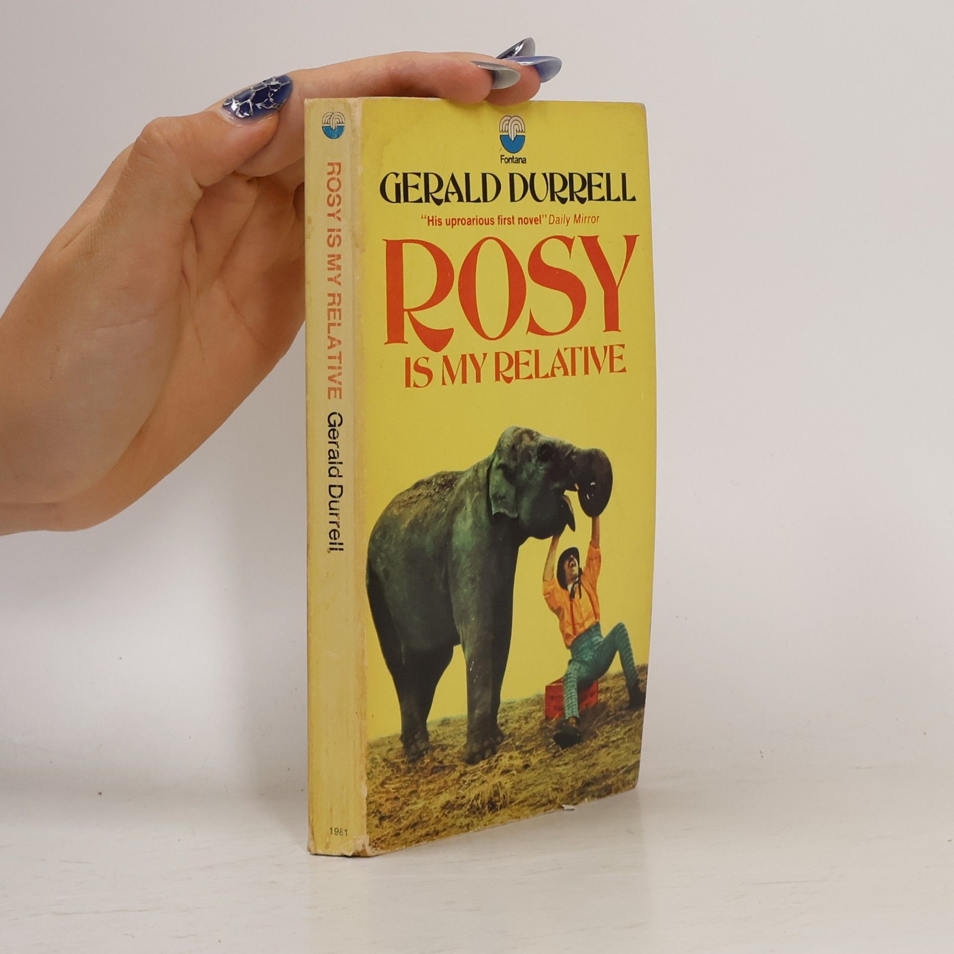 Gerald Durrell Rosy is My Relative