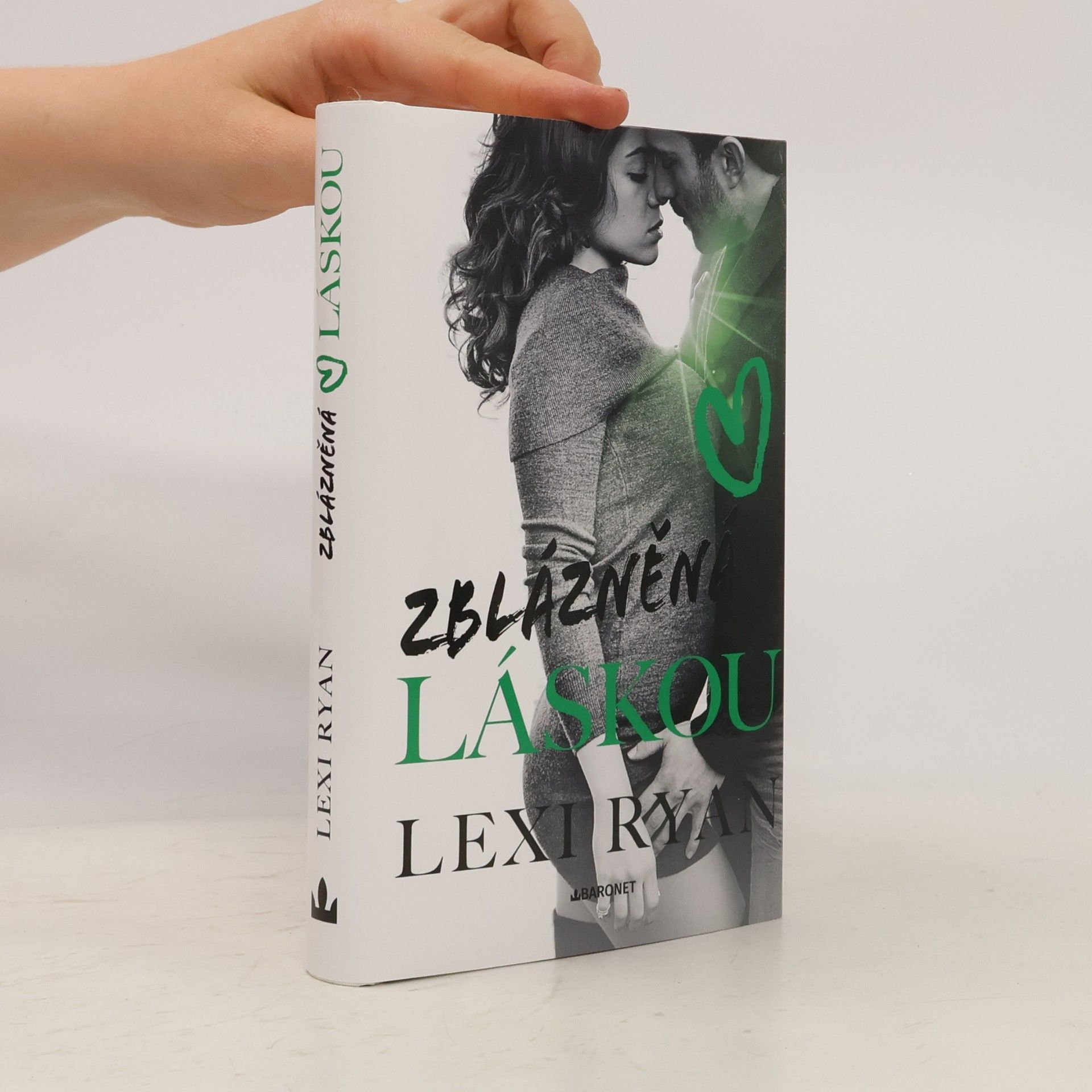 Lexi Ryan Zblázněná láskou