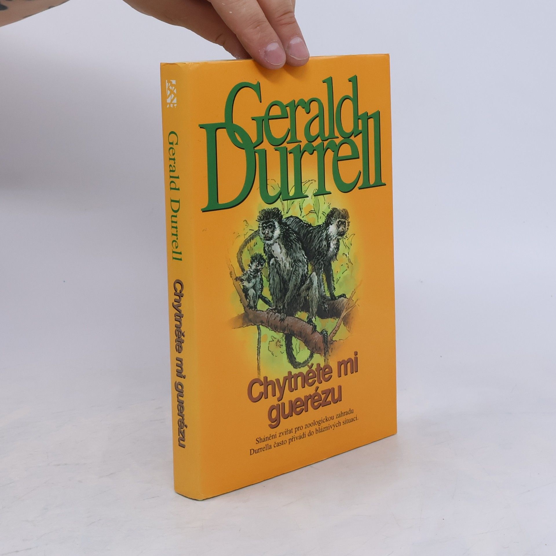 Gerald Durrell Chytněte mi guerézu