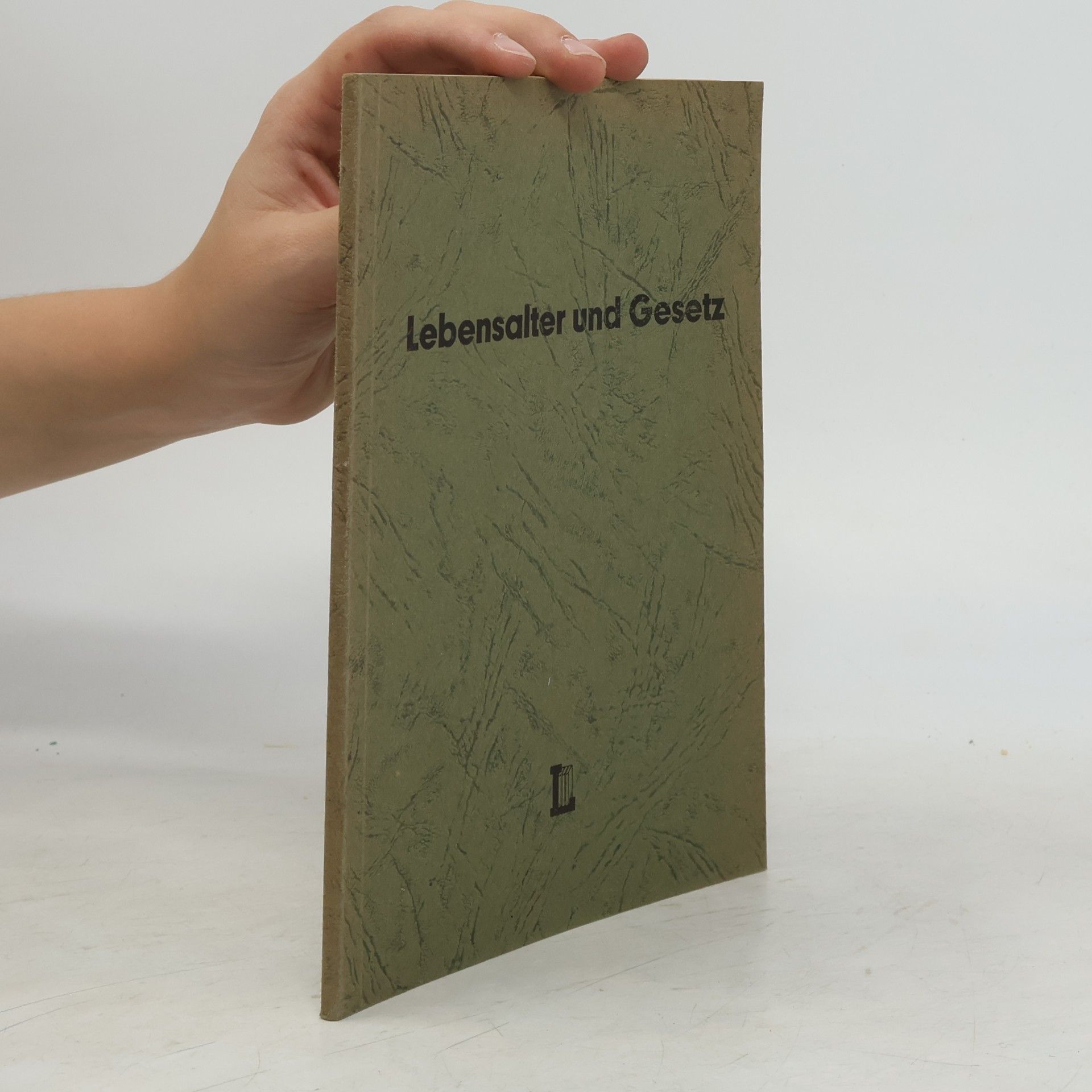 Autorenkollektiv Lebensalter und Gesetz
