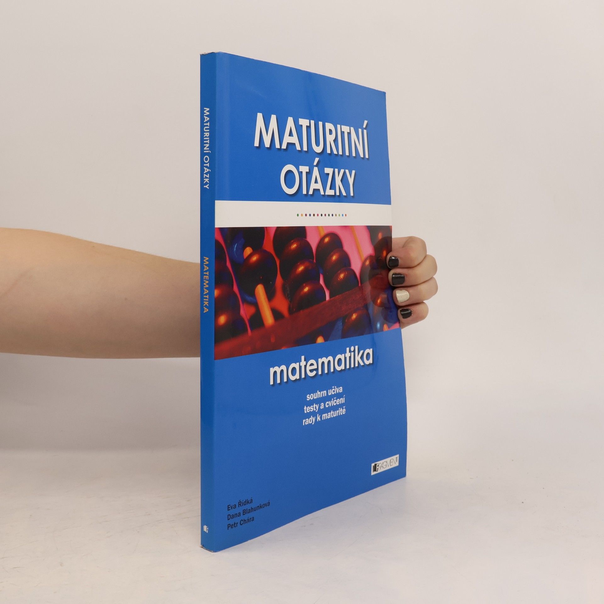 Eva Řídká Maturitní otázky - matematika