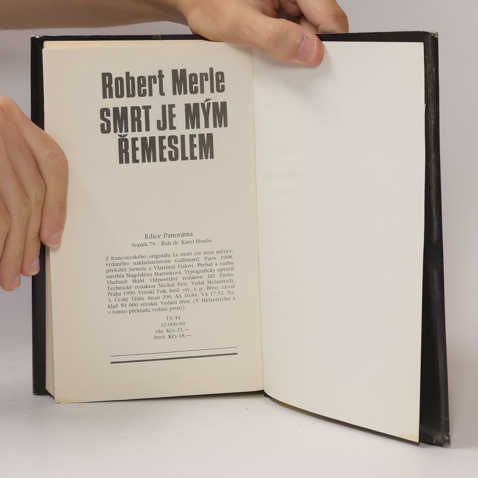 Robert Merle Smrt je mým řemeslem