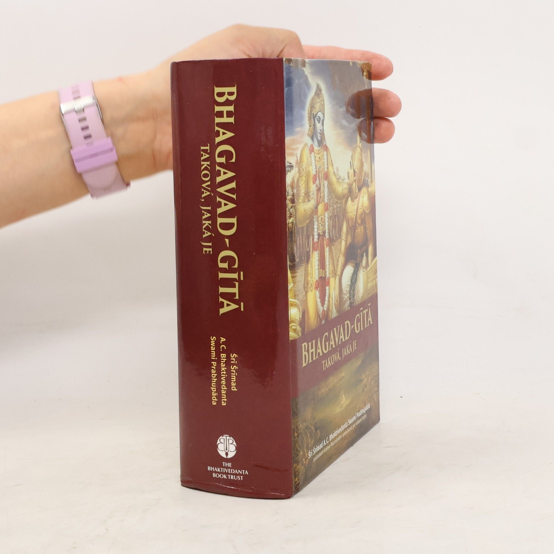A. C. Bhaktivédánta Svámí Prabhupáda Bhagavad-gítá taková, jaká je