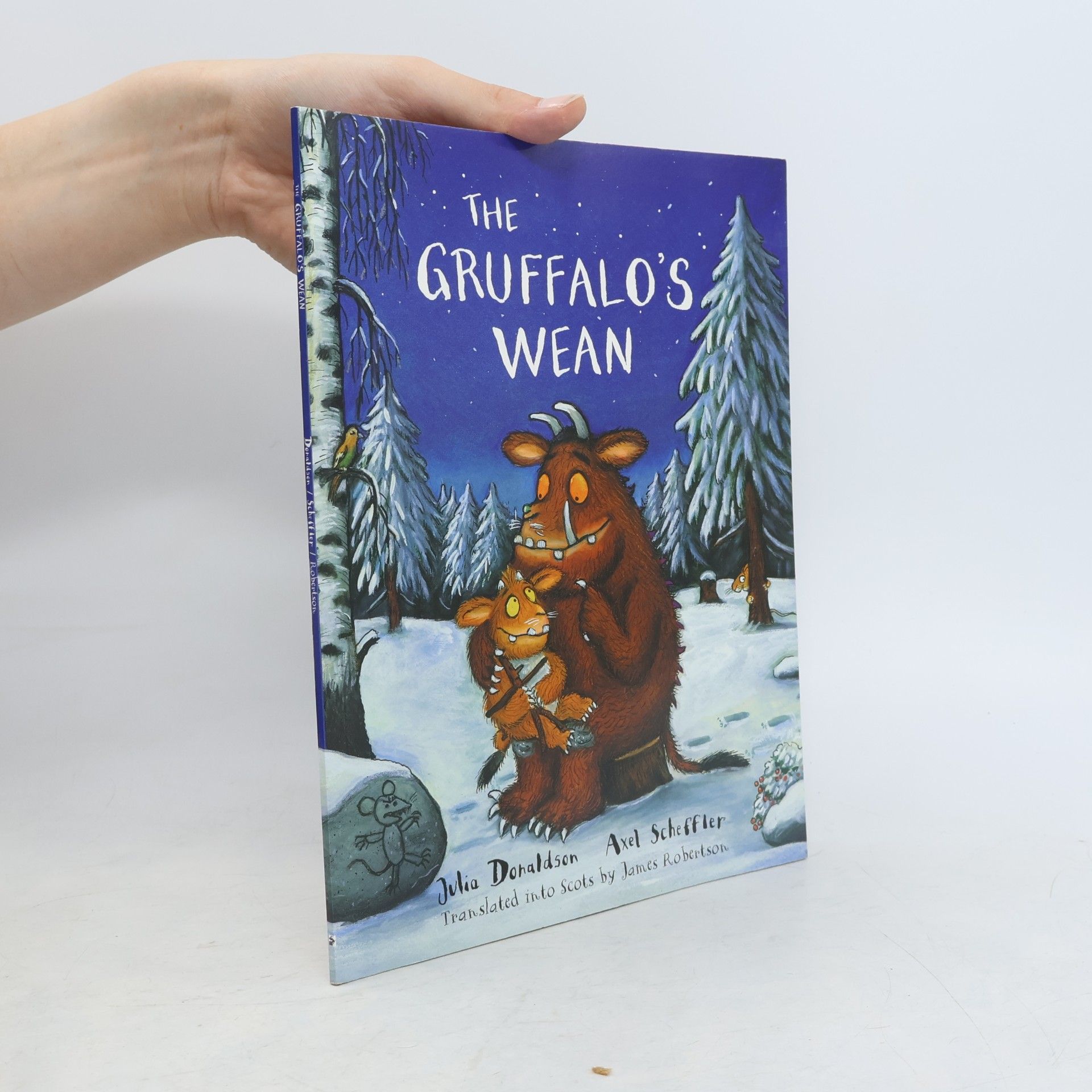 Julia Donaldson The Gruffalo´s Wean (Scots)