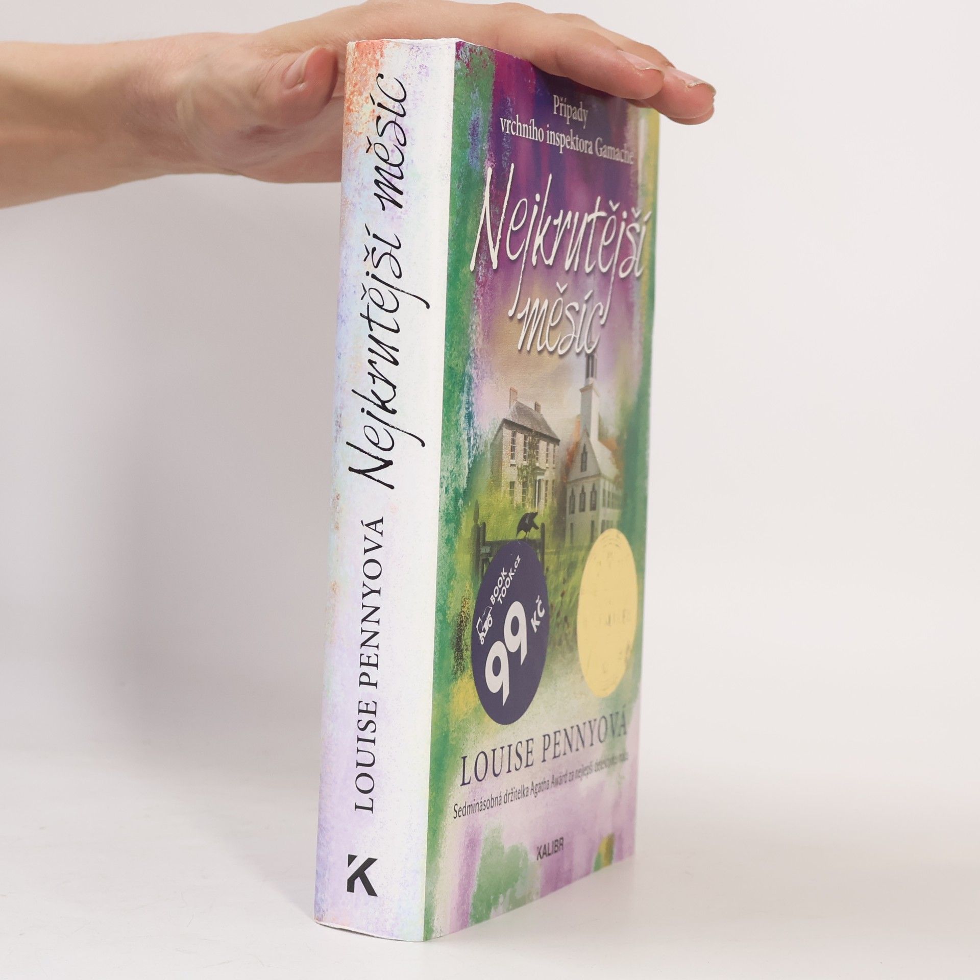 Louise Penny Nejkrutější měsíc