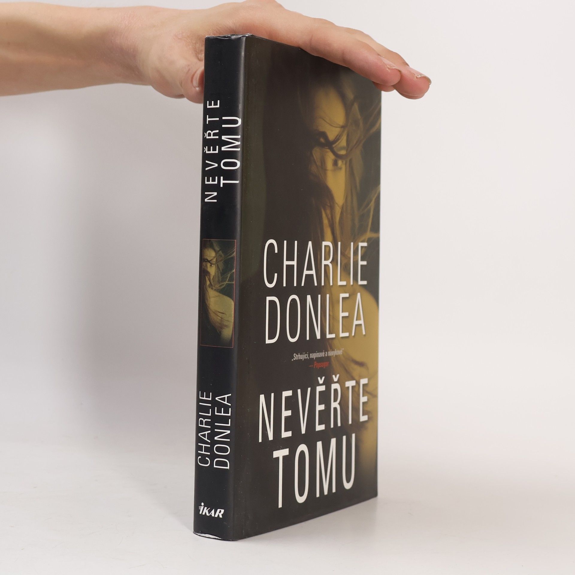 Charlie Donlea Nevěřte tomu