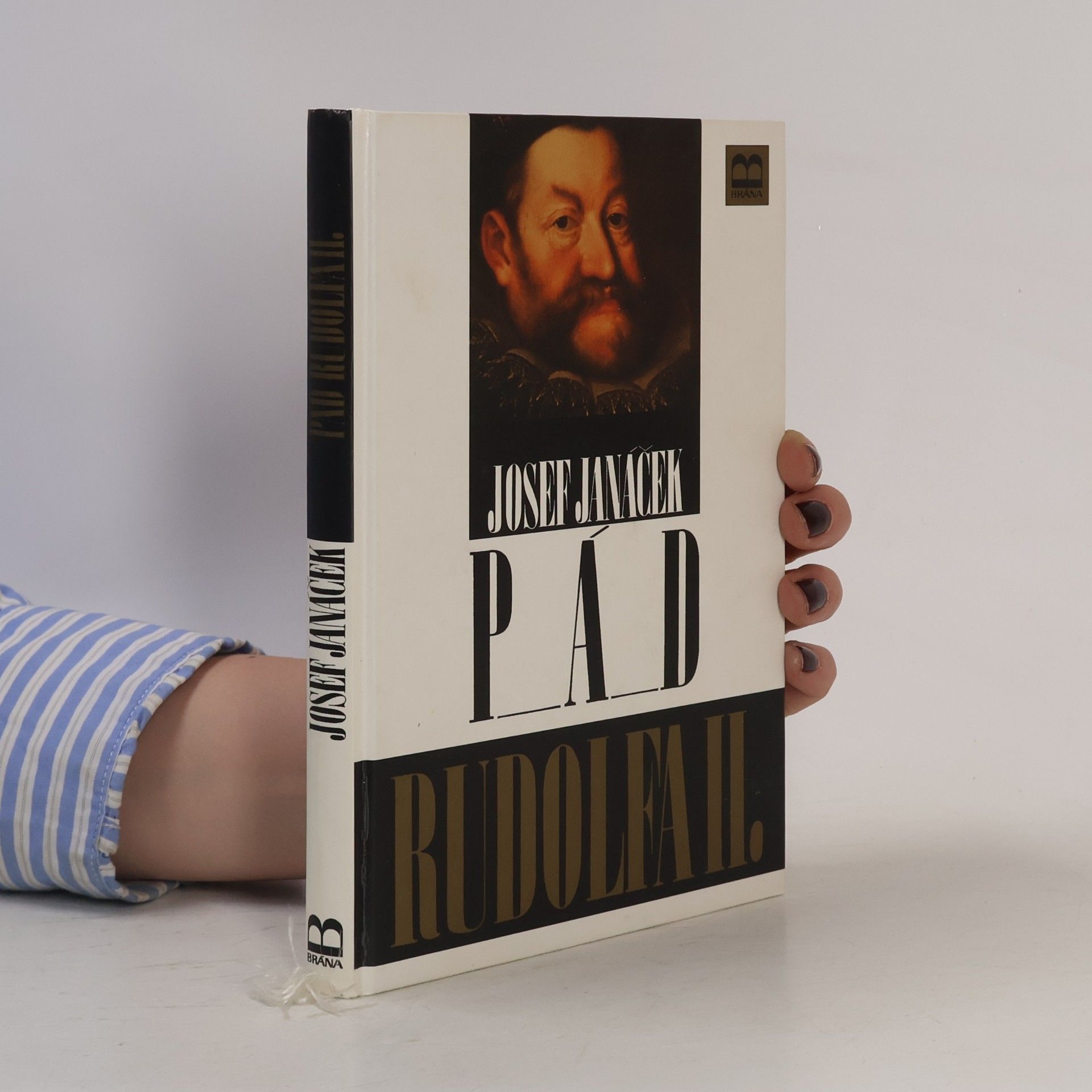 Josef Janáček Pád Rudolfa II.
