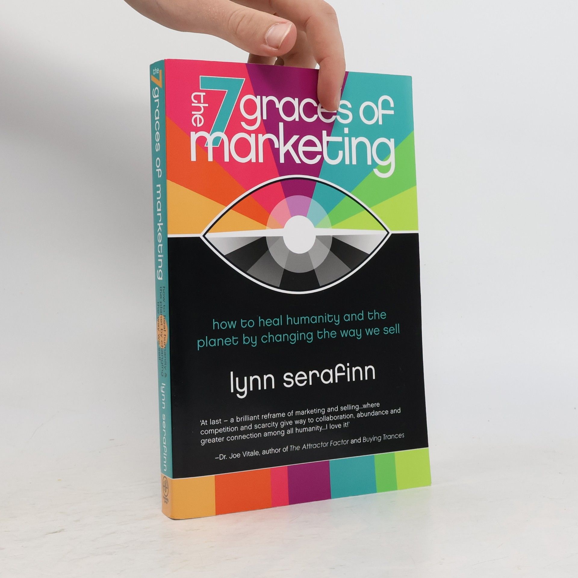 Lynn Serafinn The 7 Graces of Marketing