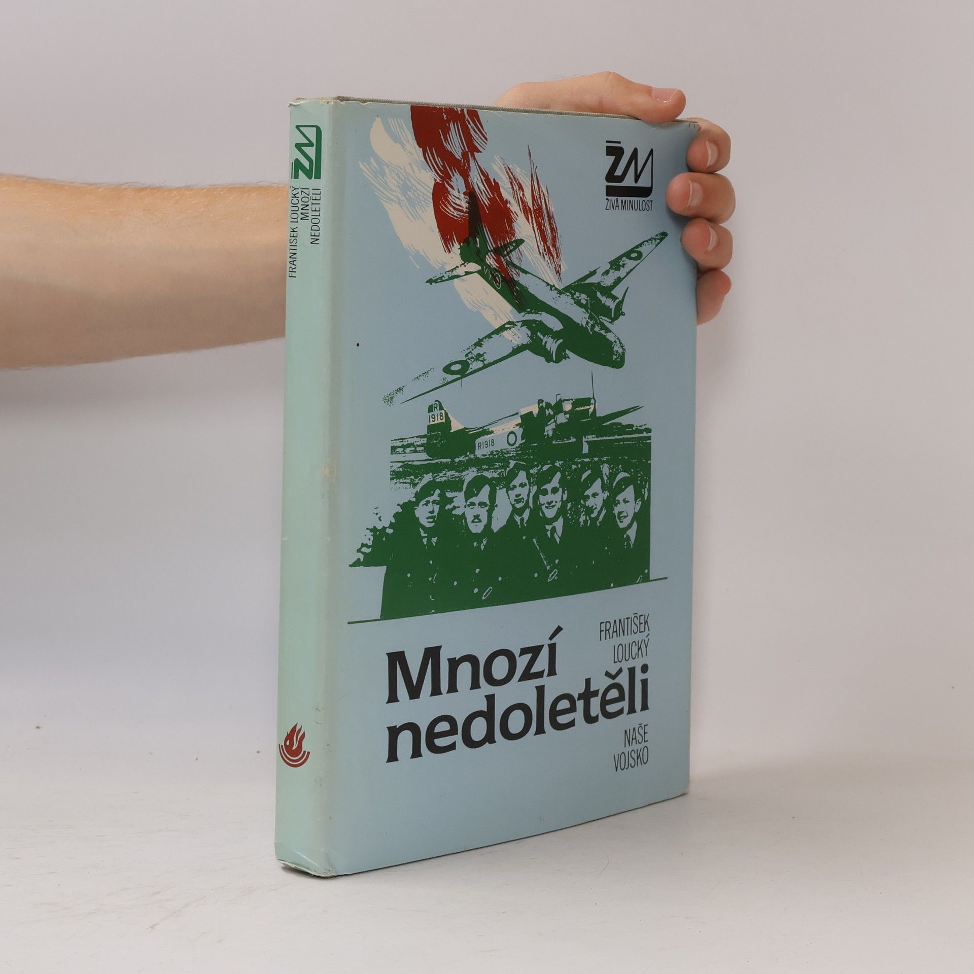 František Šádek Mnozí nedoletěli