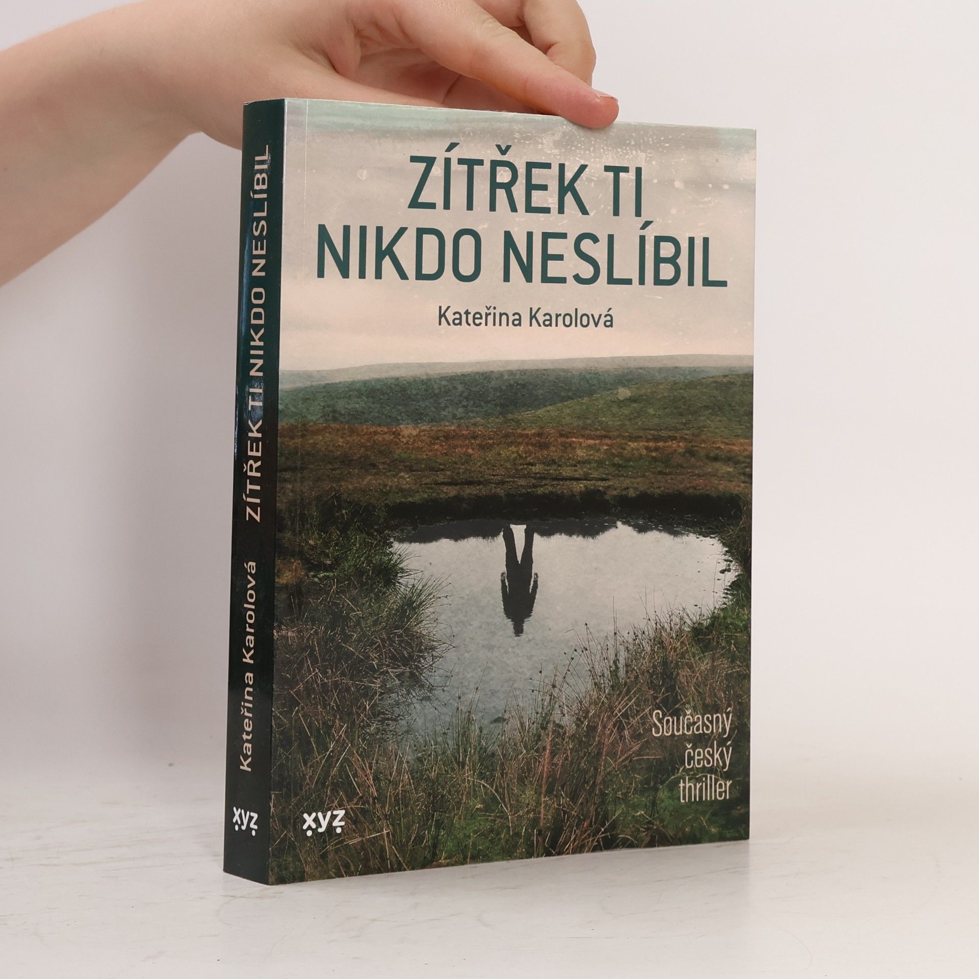 Kateřina Karolová Zítřek ti nikdo neslíbil