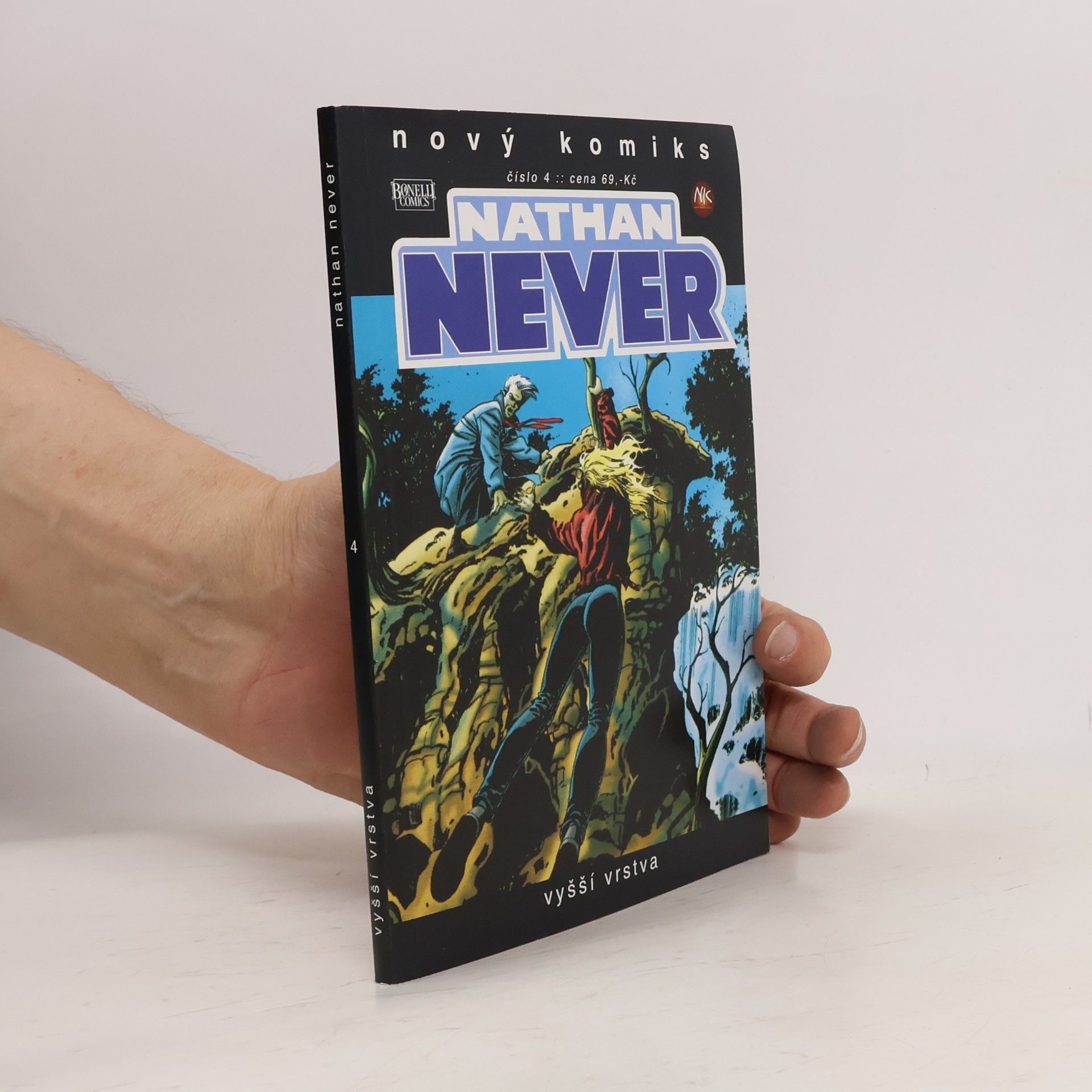 Kolektiv autorů Nathan Never. Vyšší vrstva
