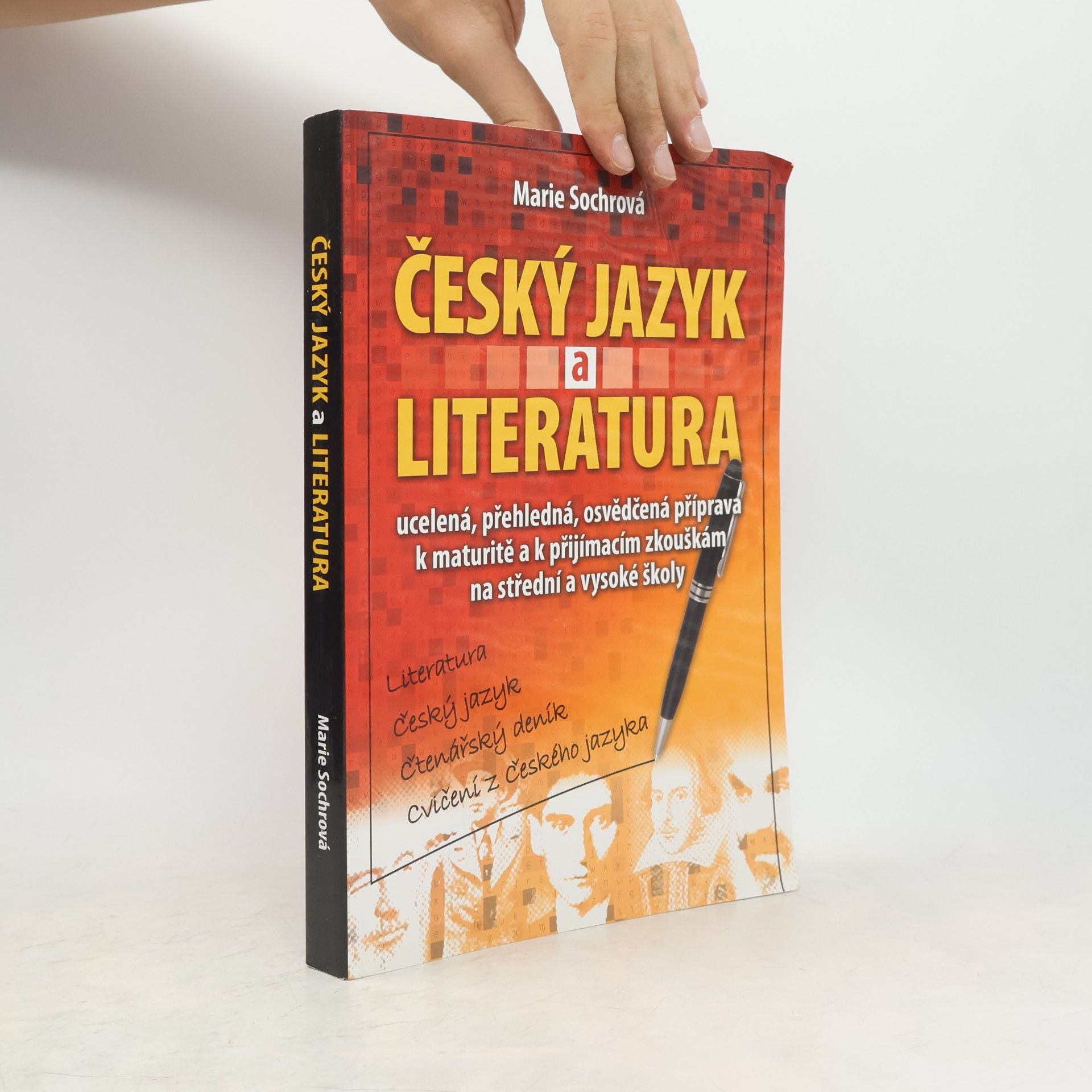 Marie Sochrová Český jazyk a literatura. Literatura, český jazyk, čtenářský deník, cvičení z českého jazyka